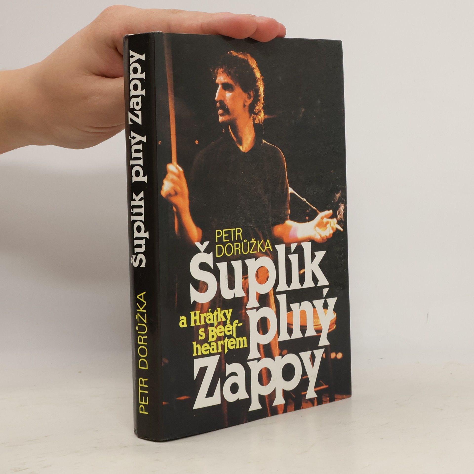 Petr Dorůžka Šuplík plný Zappy a Hrátky s Beefheartem