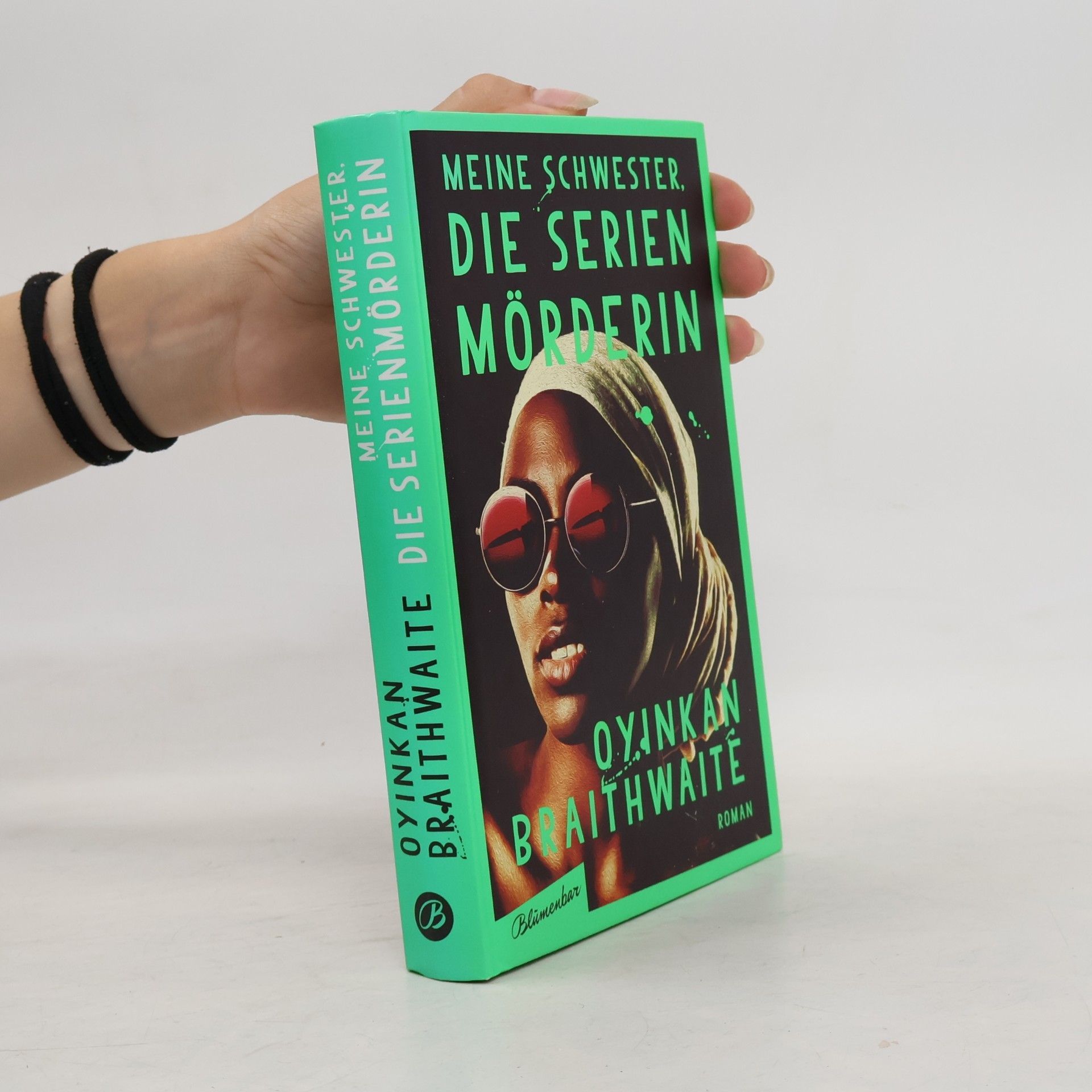 Oyinkan Braithwaite Meine Schwester, die Serienmörderin