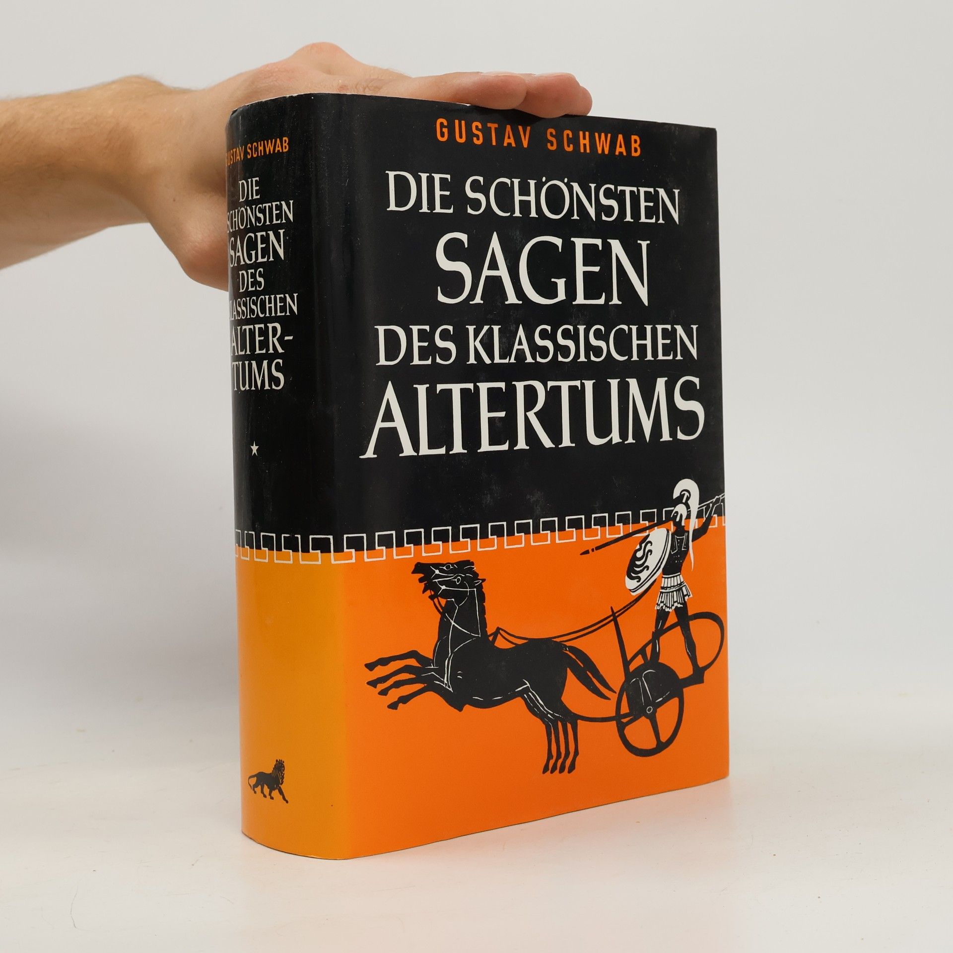 Gustav Schwab Die schönsten Sagen des klassischen Altertums
