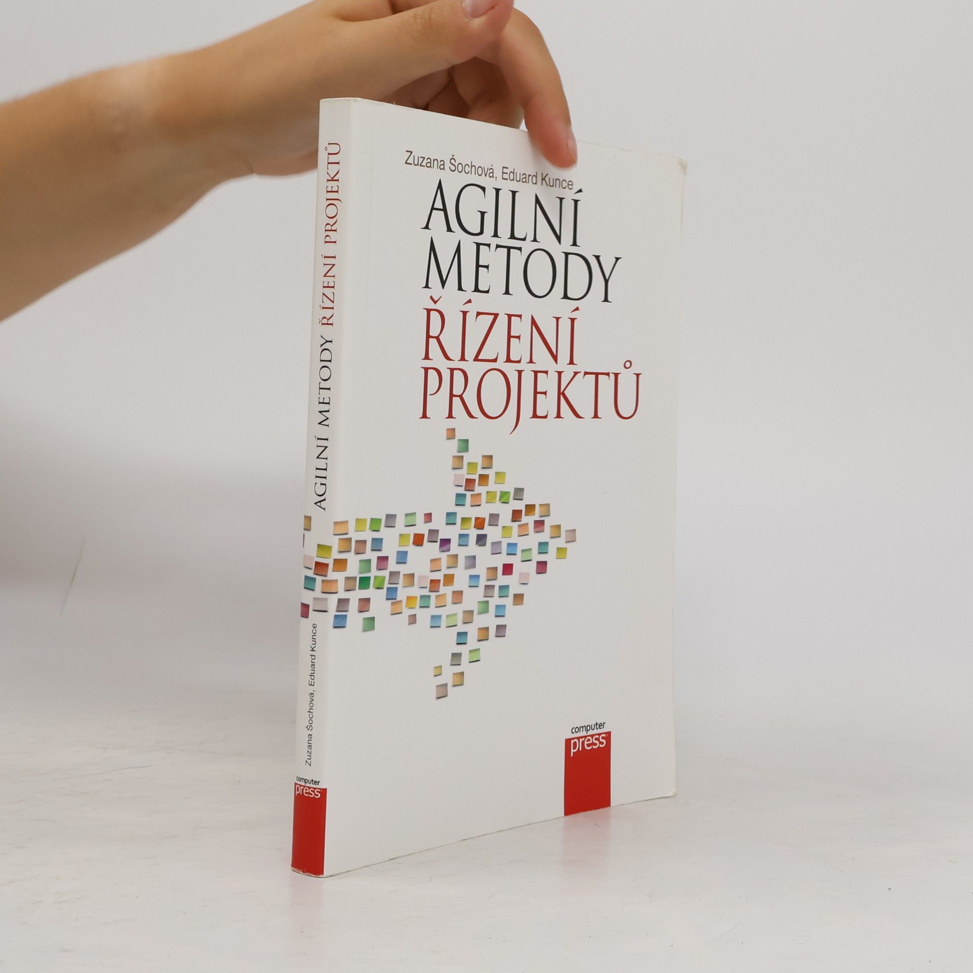 Eduard Kunce Agilní metody řízení projektů