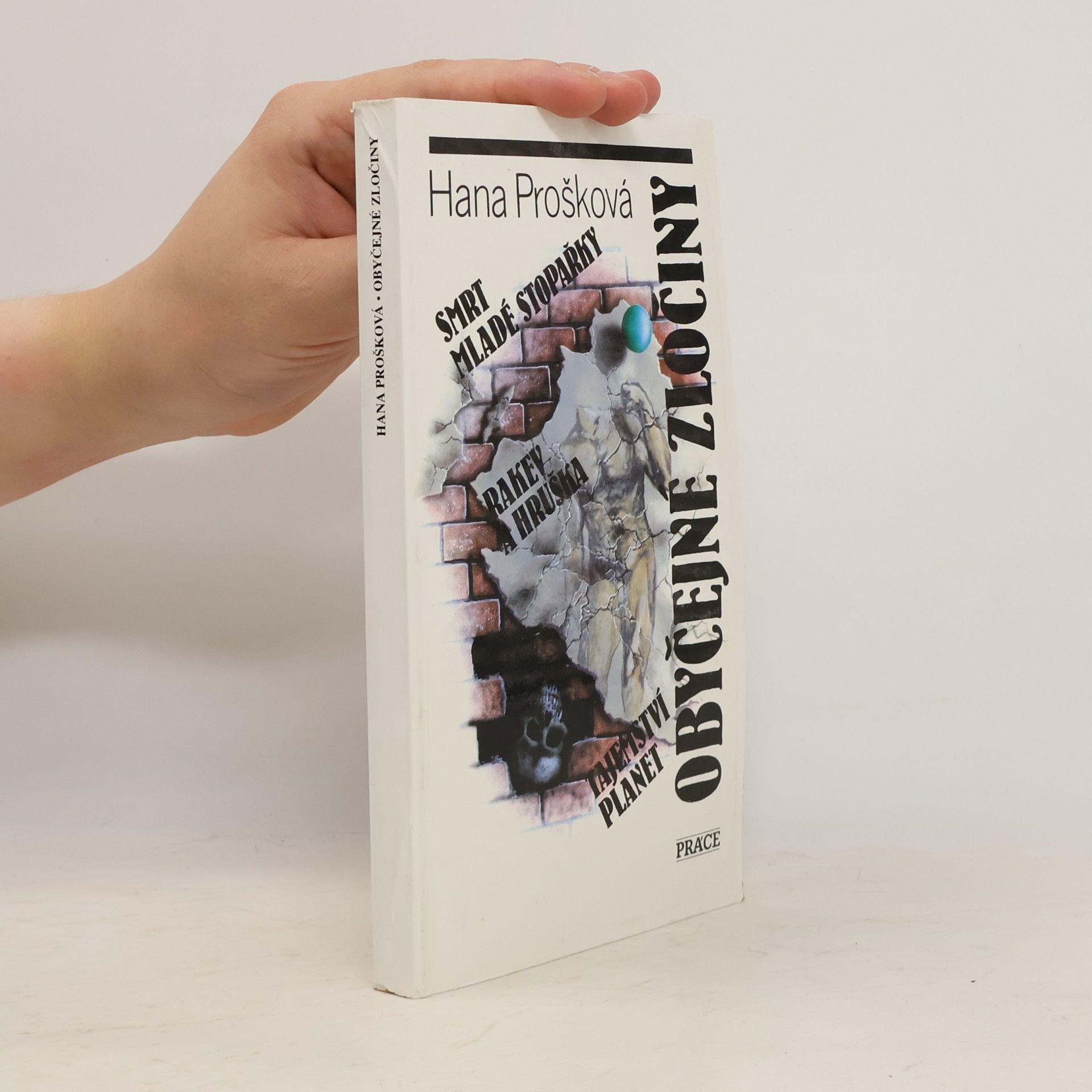 Hana Prošková Obyčejné zločiny