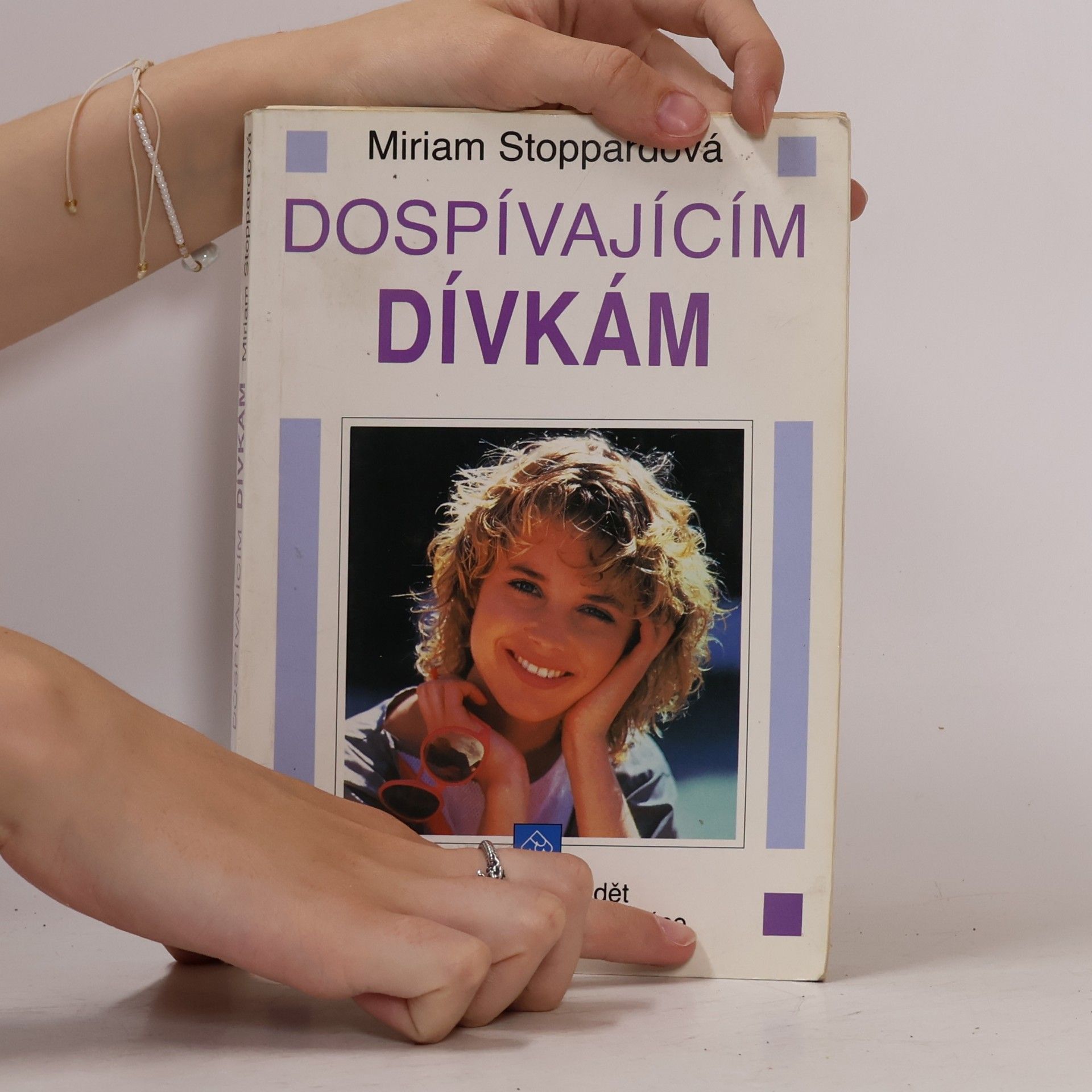 Miriam Stoppard Dospívajícím dívkám