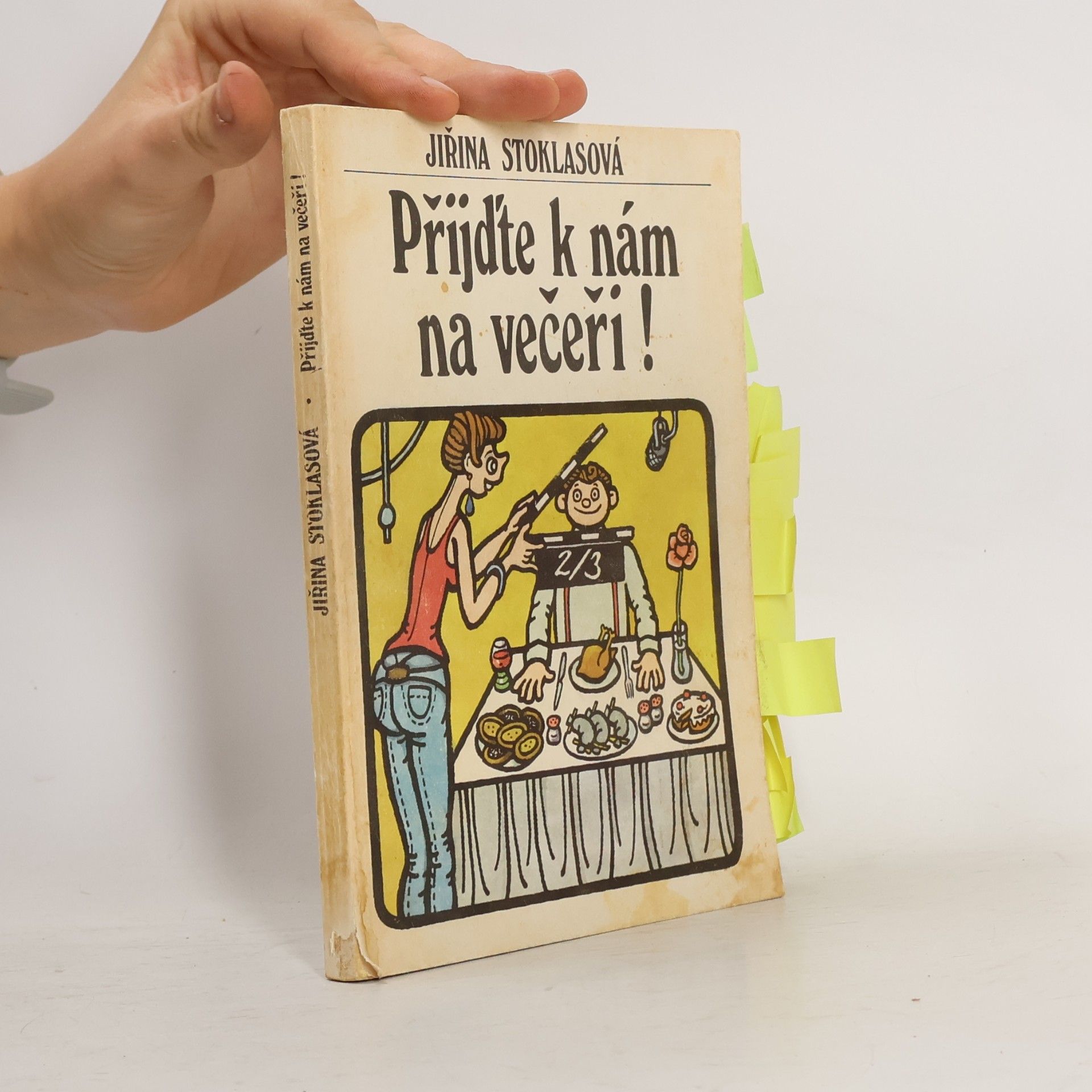 Jiřina Stoklasová Přijďte k nám na večeři!