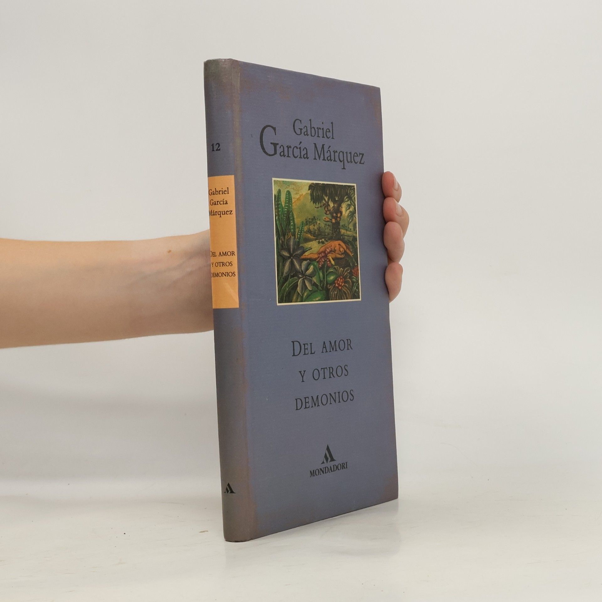 Gabriel García Márquez Del amor y otros demonios