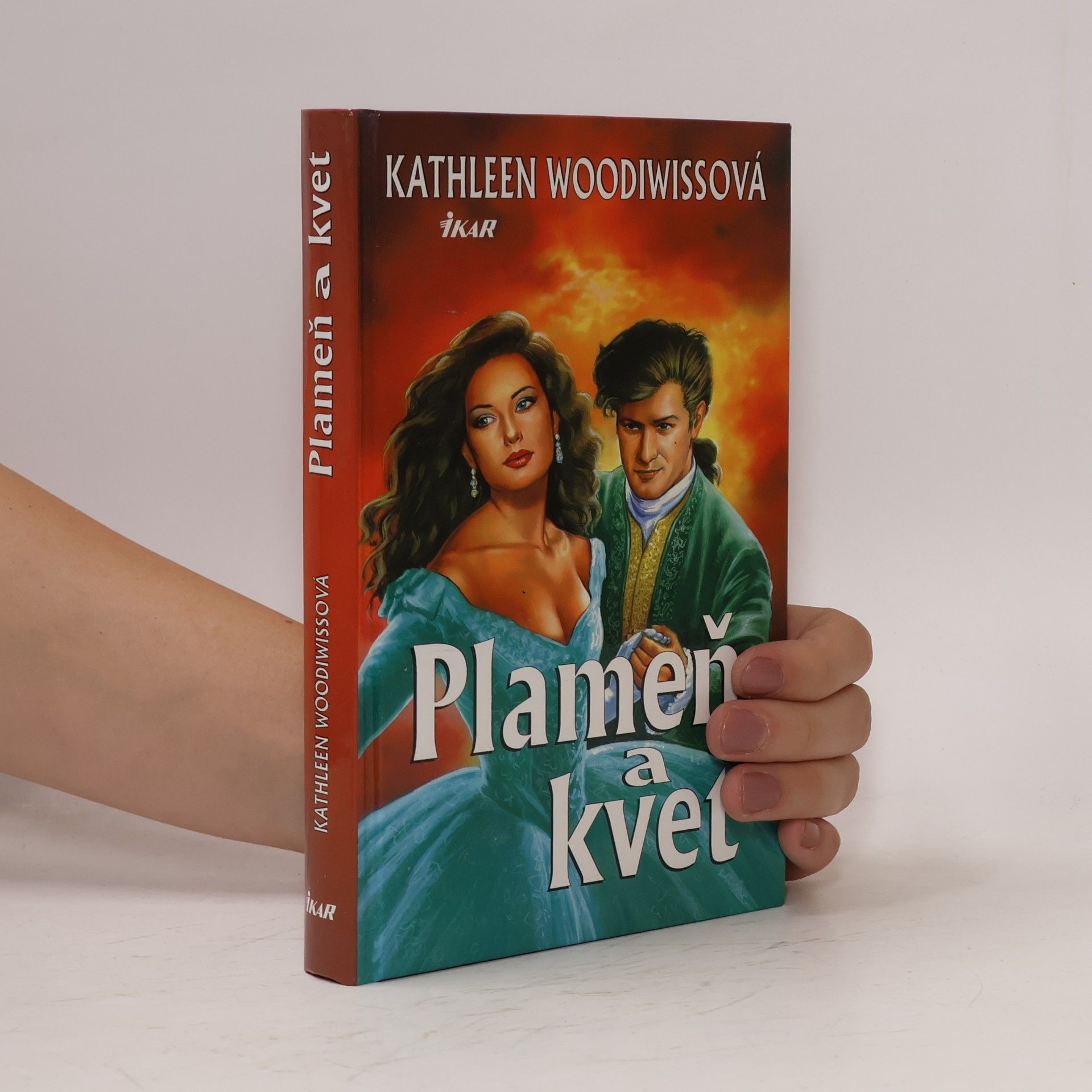 Kathleen E. Woodiwiss Plameň a kvet