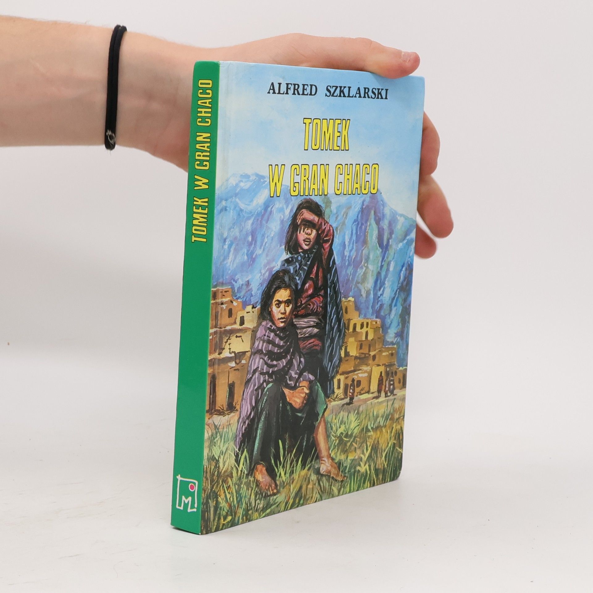 Alfred Szklarski Tomek w Gran Chaco