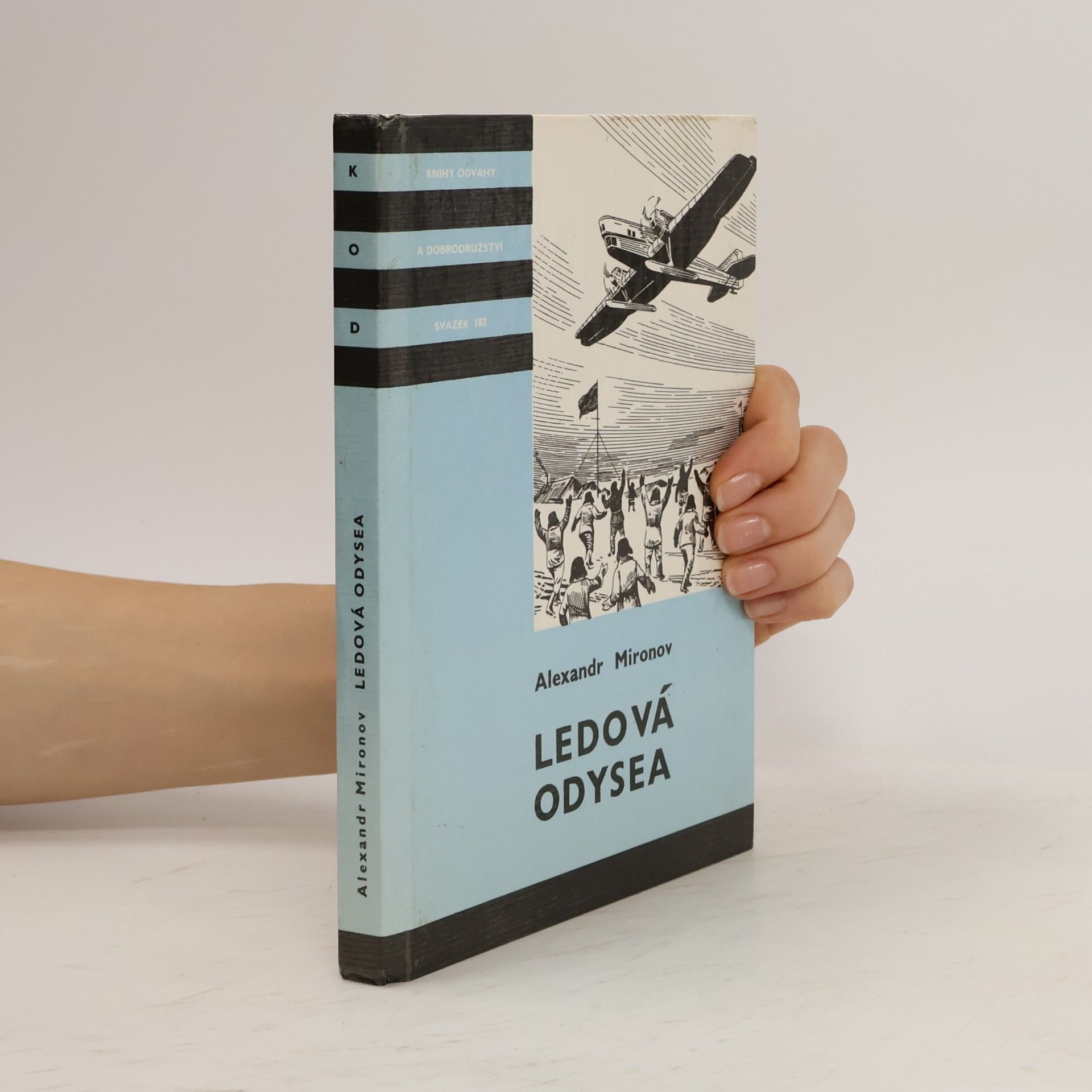 Alexandr Mironov Ledová odysea