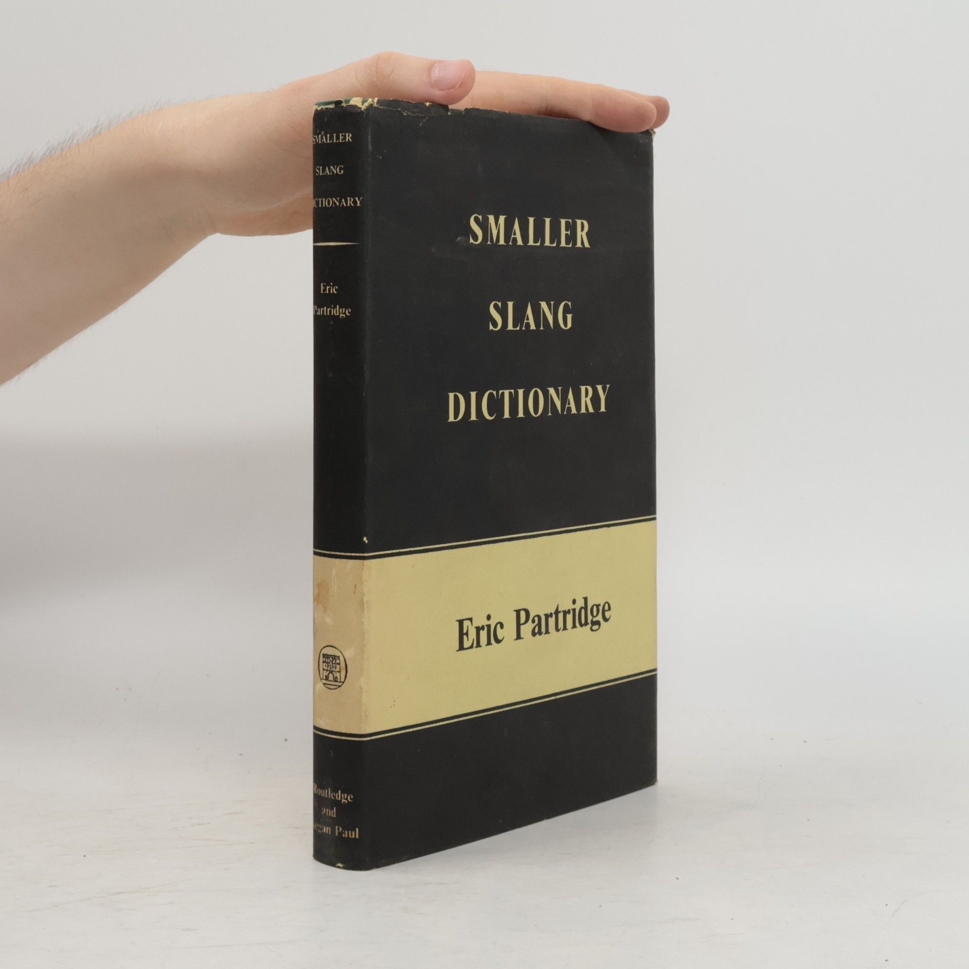 Eric Partridge Smaller Slang Dictionary
