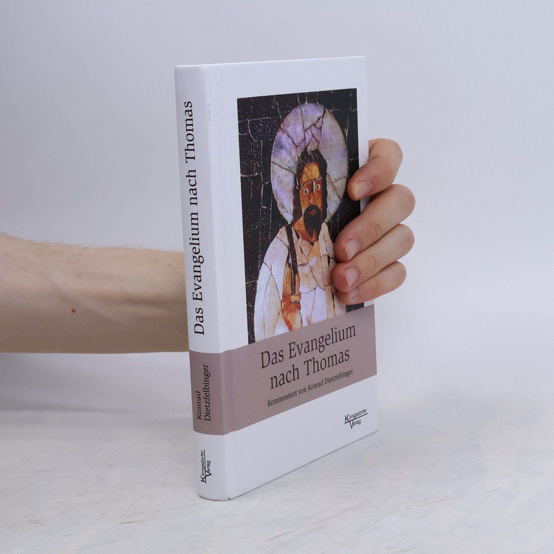 Konrad Dietzfelbinger Das Evangelium nach Thomas