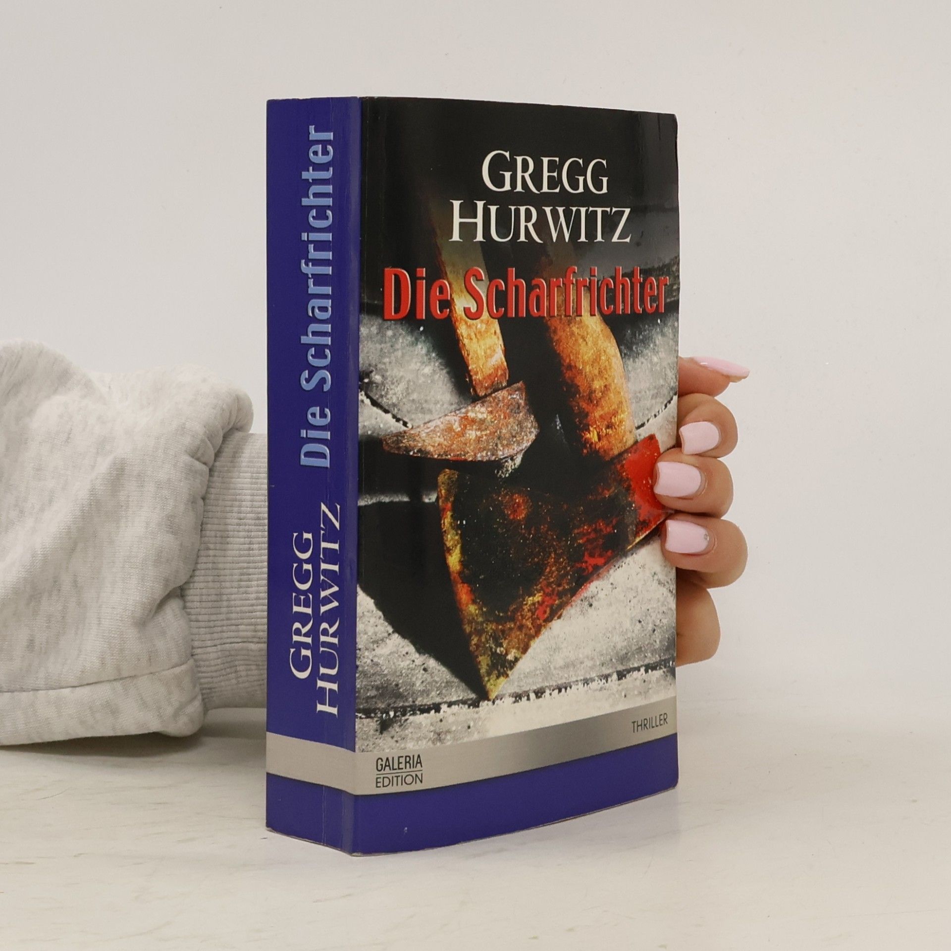 Gregg Hurwitz Die Scharfrichter
