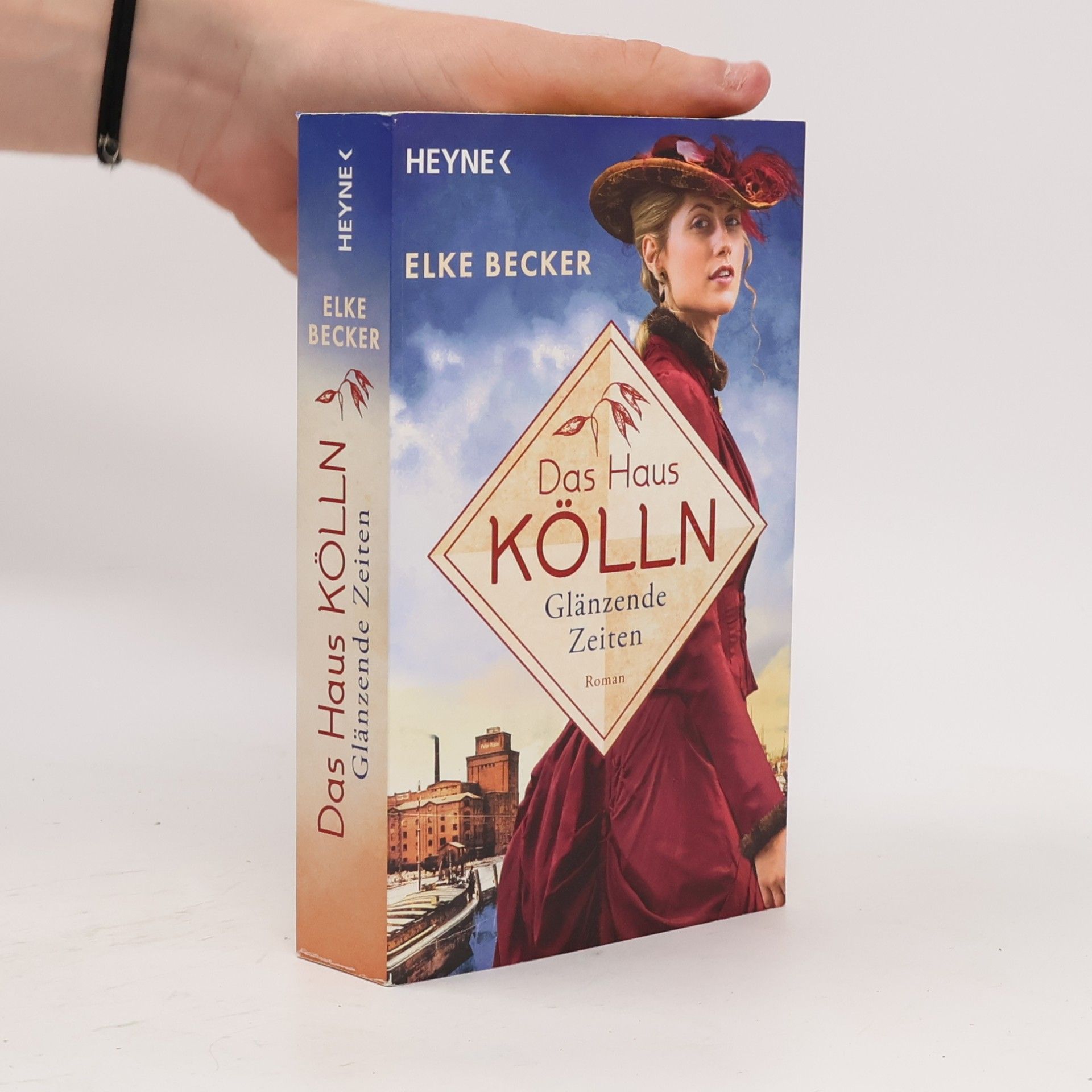 Elke Reinhardt-Becker Das Haus Kölln. Glänzende Zeiten
