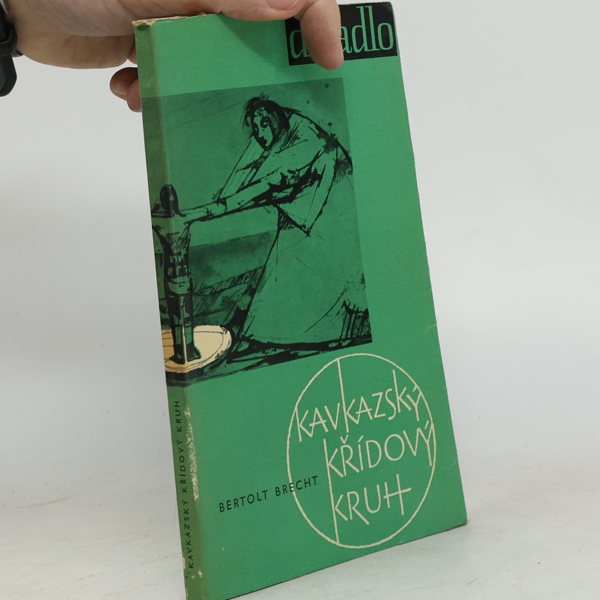 Bertolt Brecht Kavkazský křídový kruh