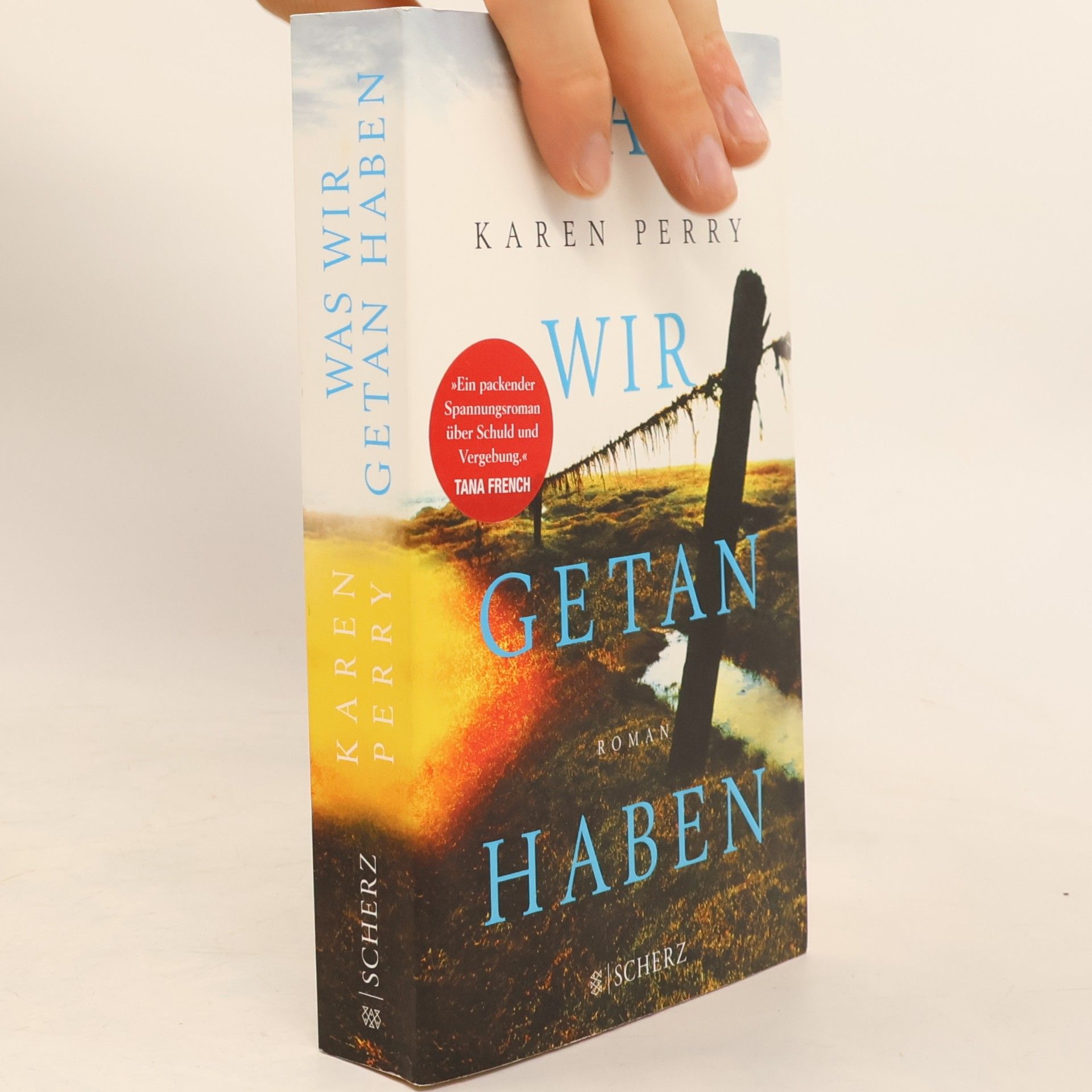 Karen Perry Was wir getan haben