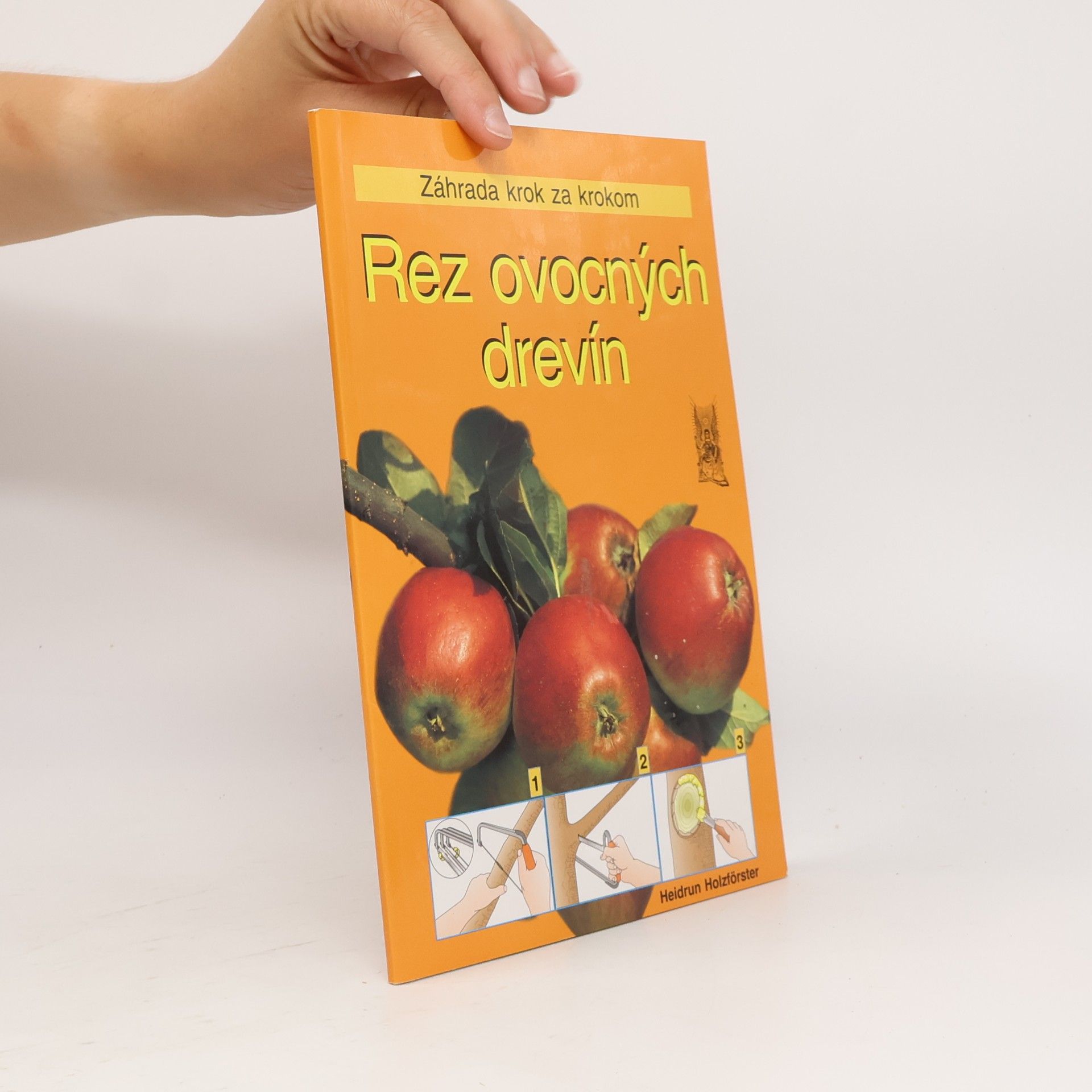 Heidrun Holzförster Rez ovocných drevín
