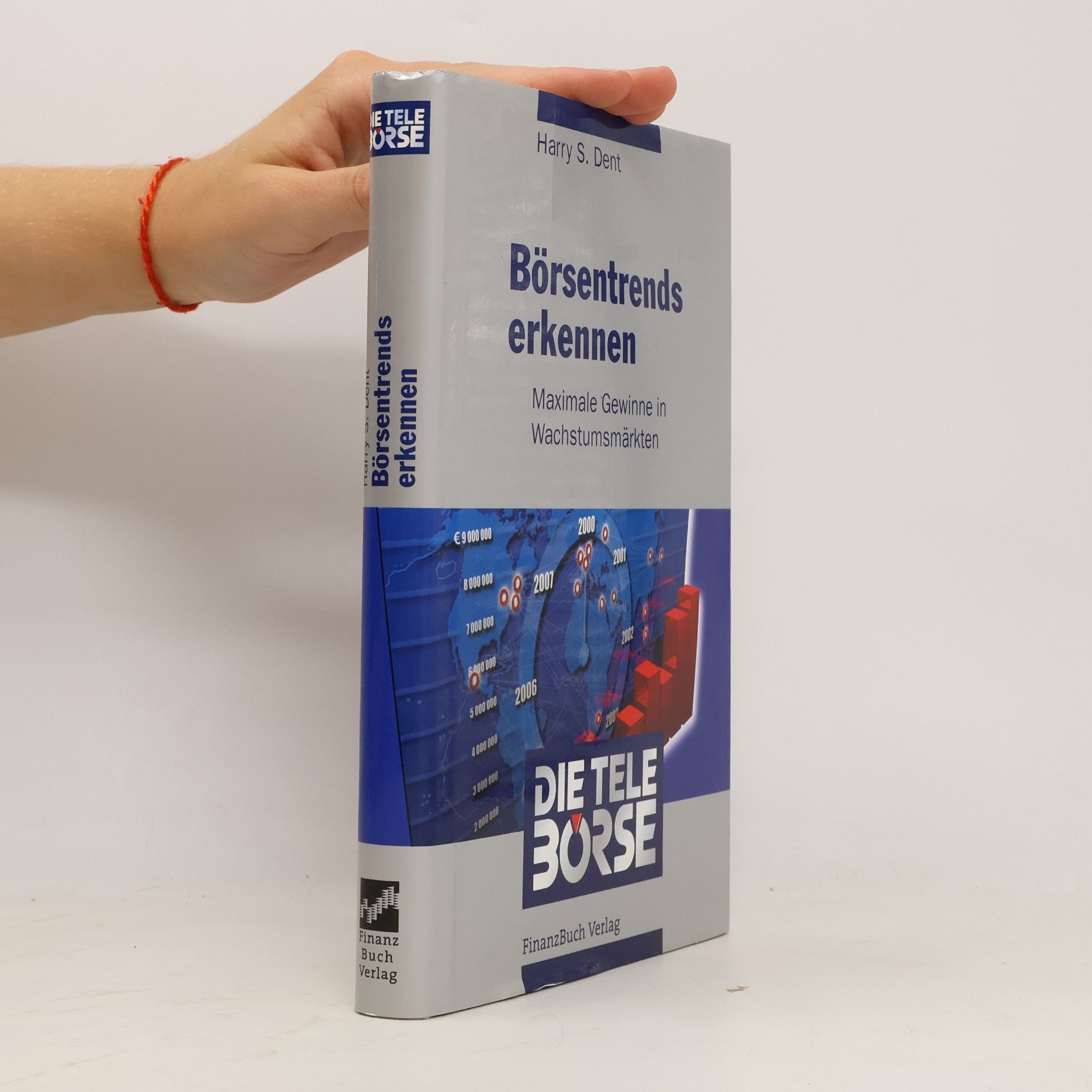 Harry S. Dent Börsentrends erkennen