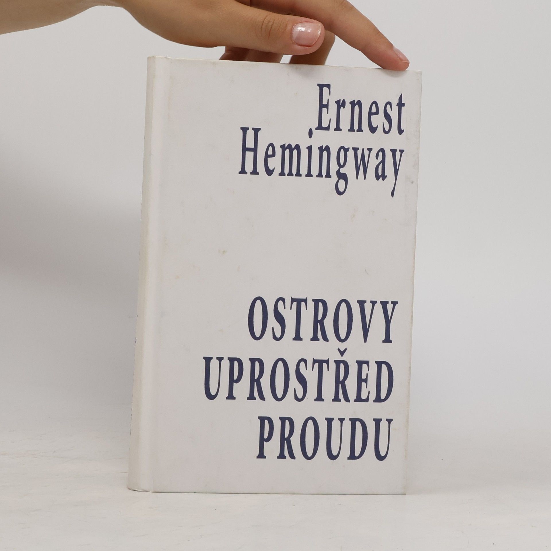 Ernest Hemingway Ostrovy uprostřed proudu