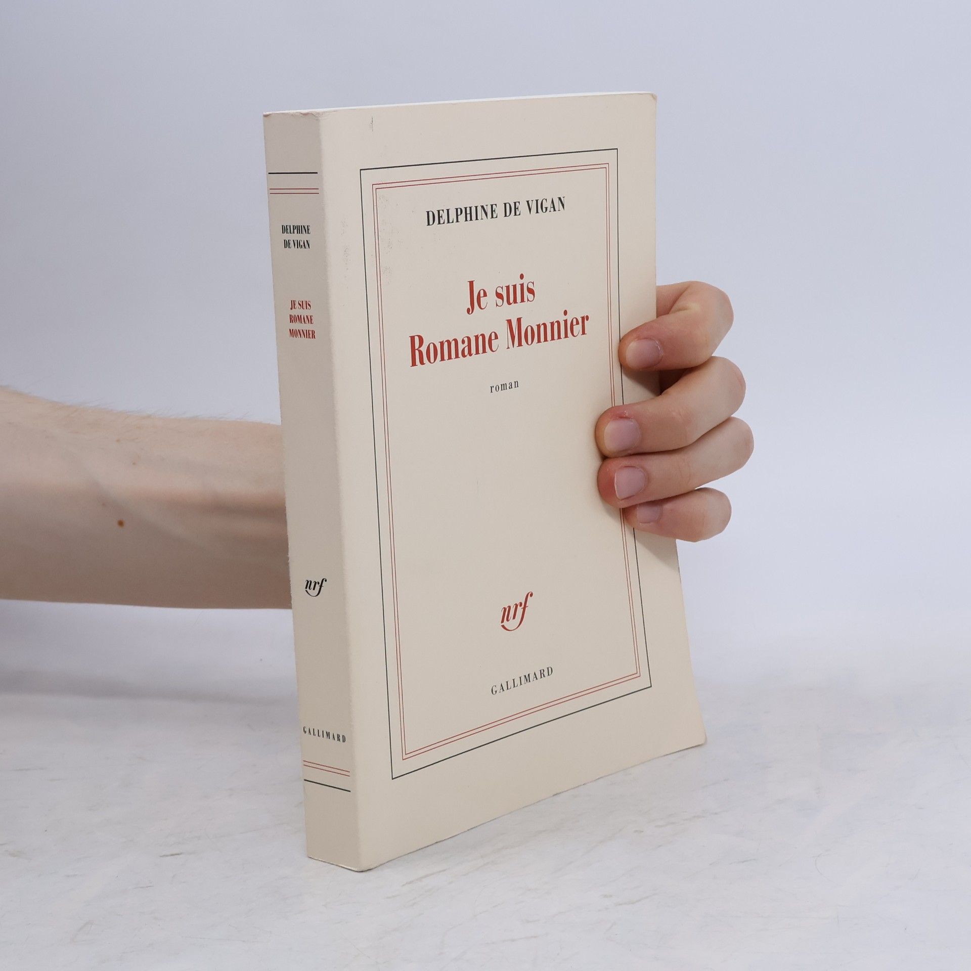Delphine de Vigan Je suis Romane Monnier