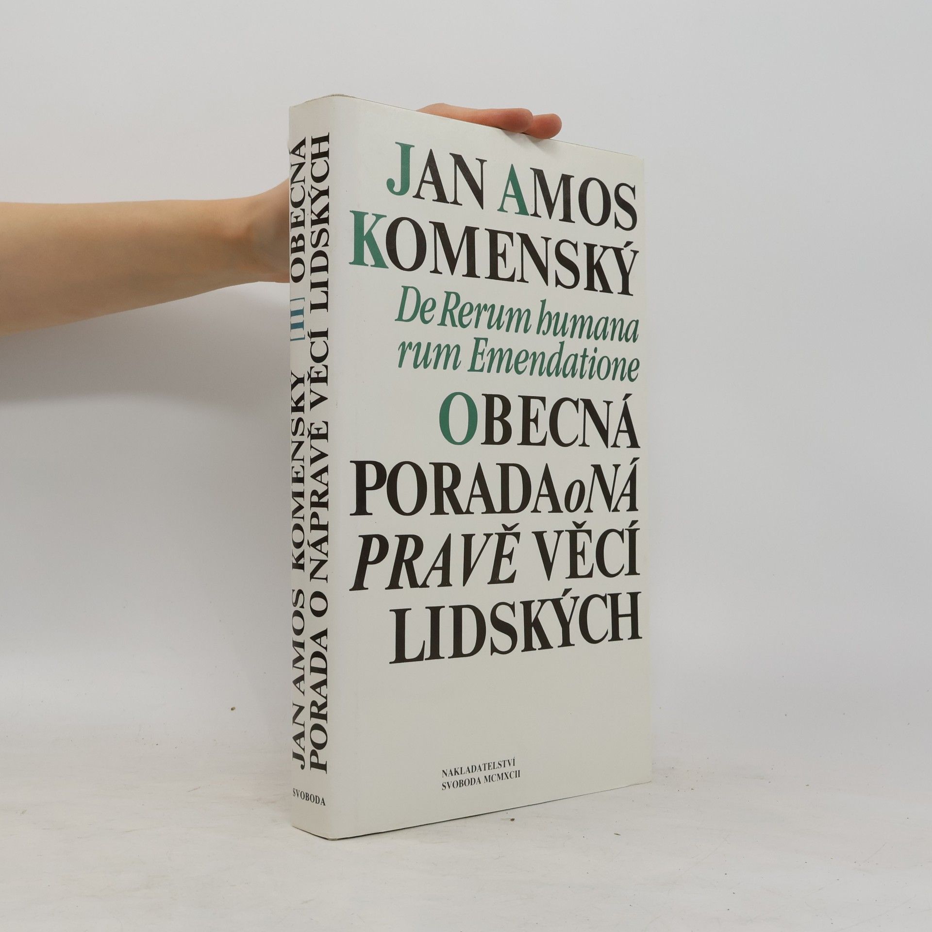 John Amos Comenius Obecná porada o nápravě věcí lidských. II. svazek