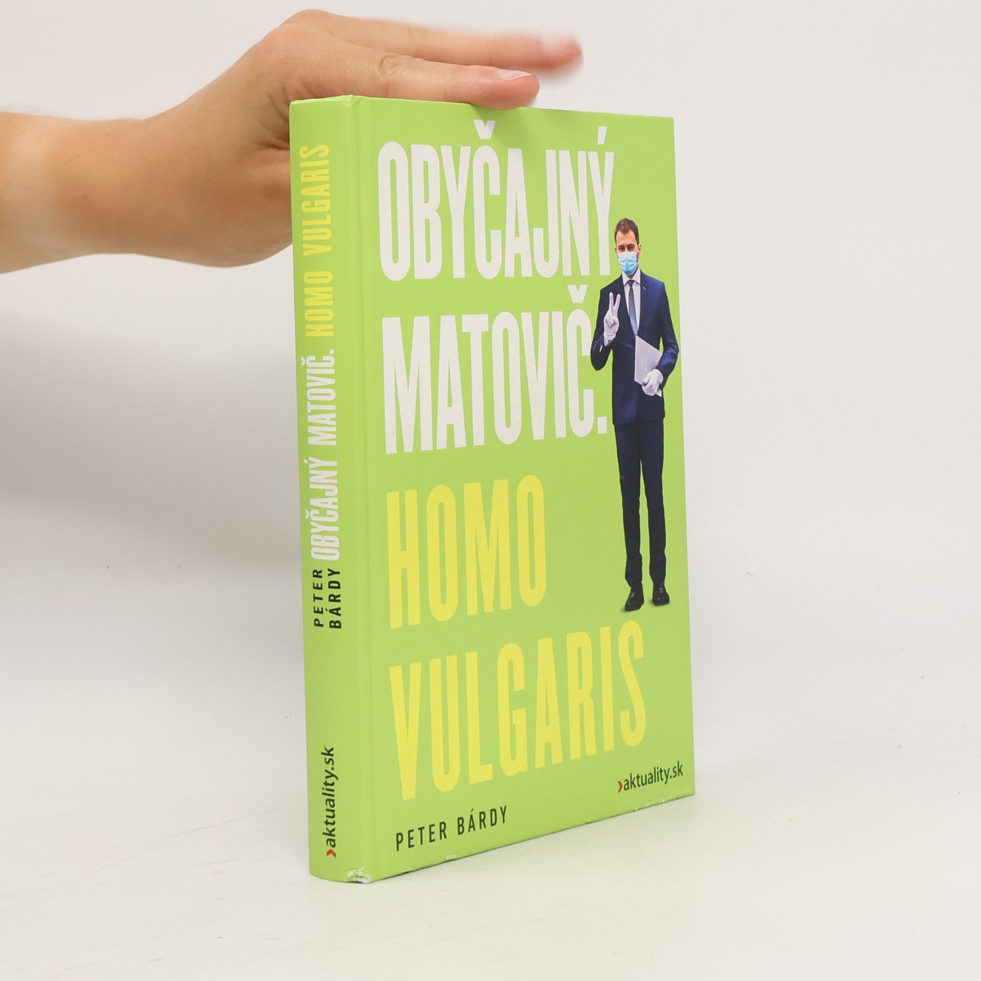 Peter Bárdy Obyčajný Matovič. Homo Vulgaris