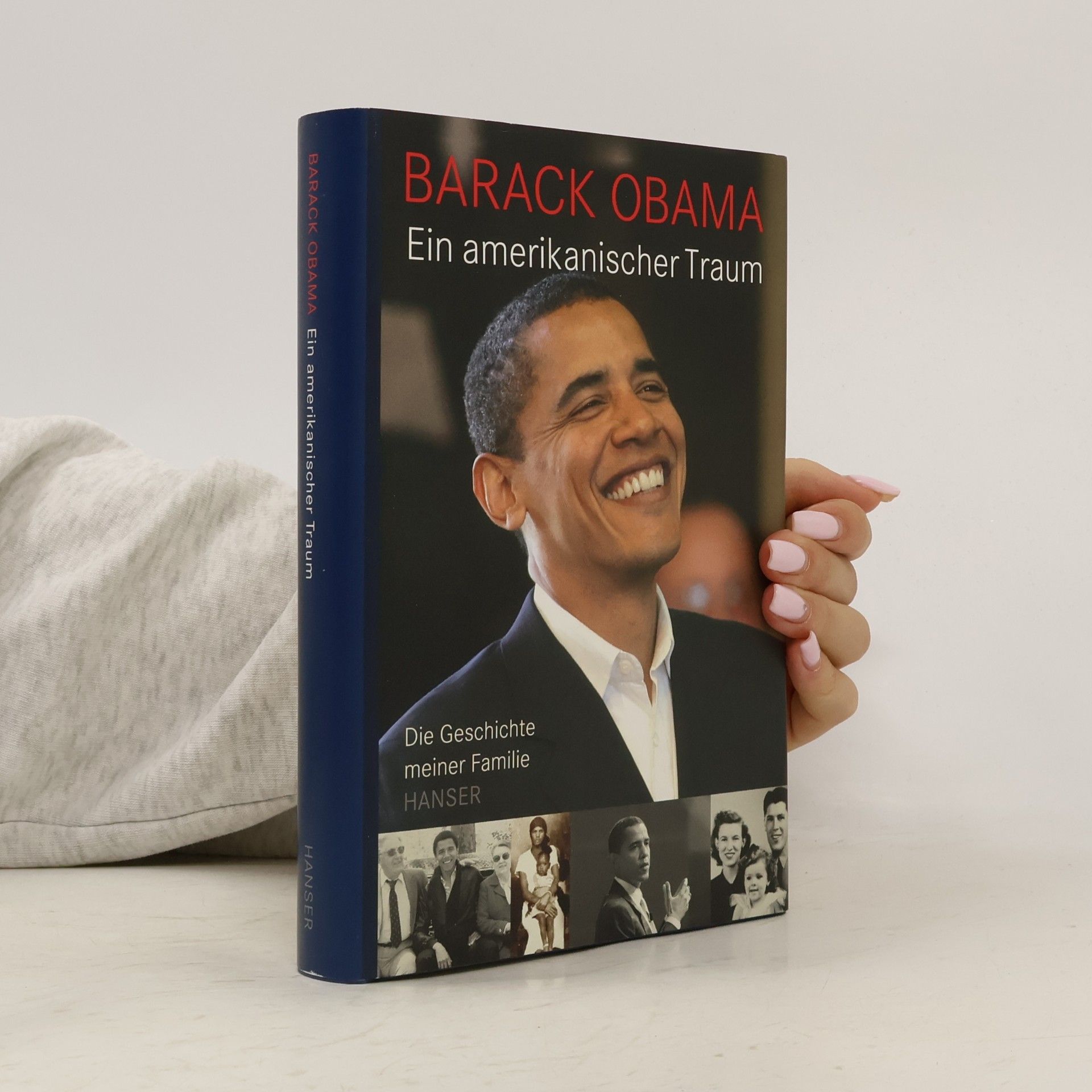 Barack Obama Ein amerikanischer Traum
