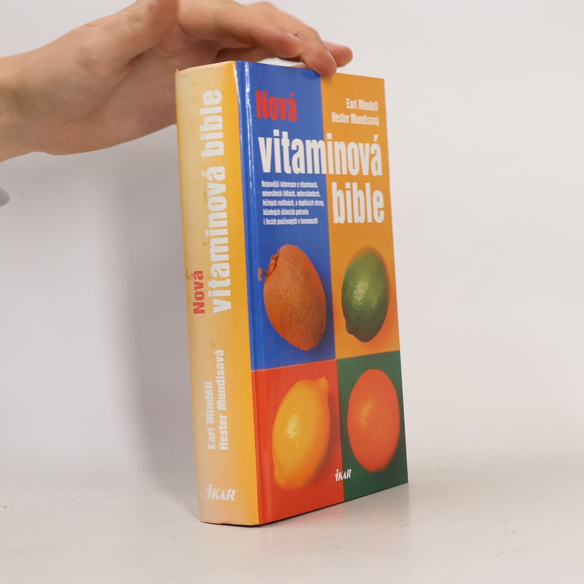 Earl Mindell Nová vitaminová bible
