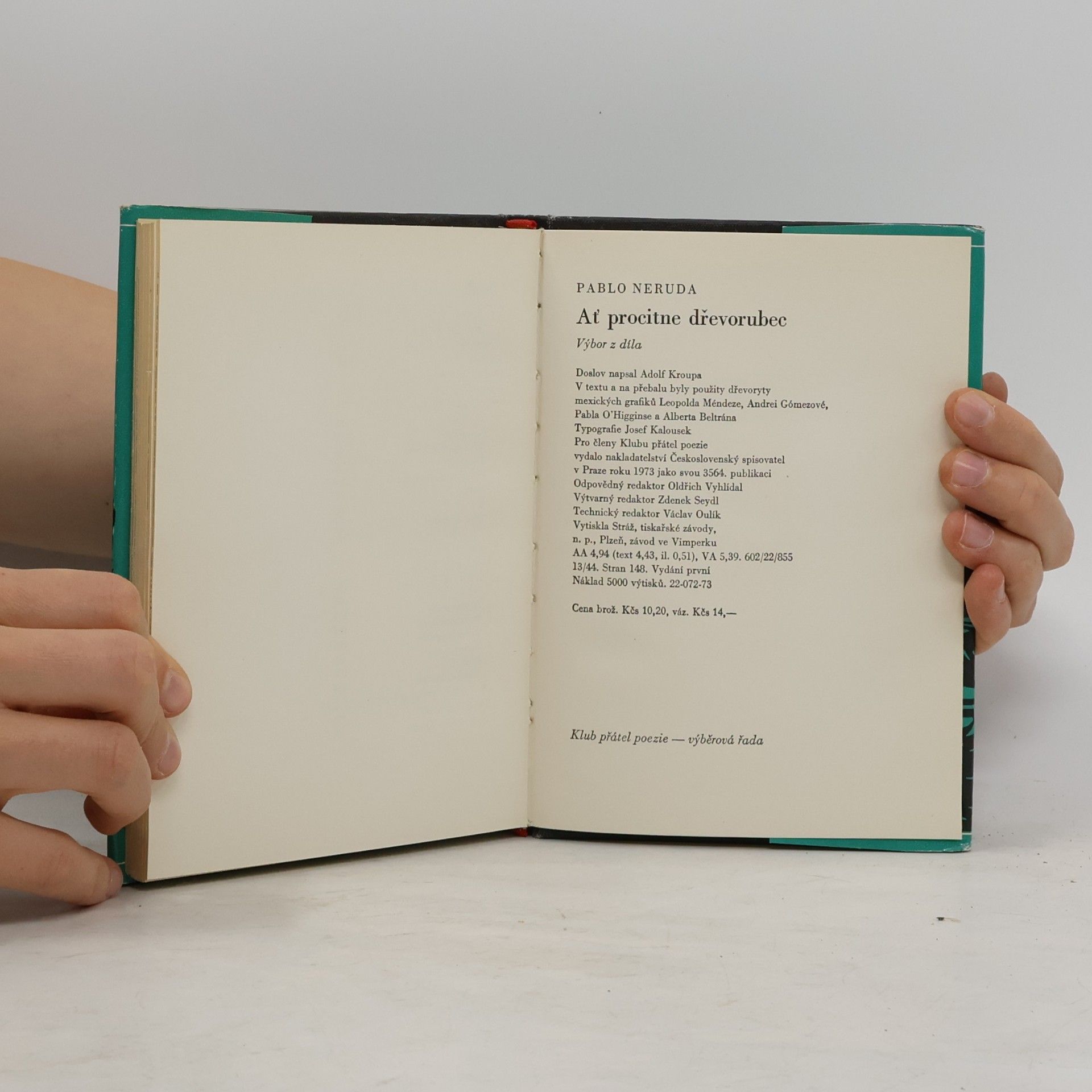 Pablo Neruda Ať procitne dřevorubec
