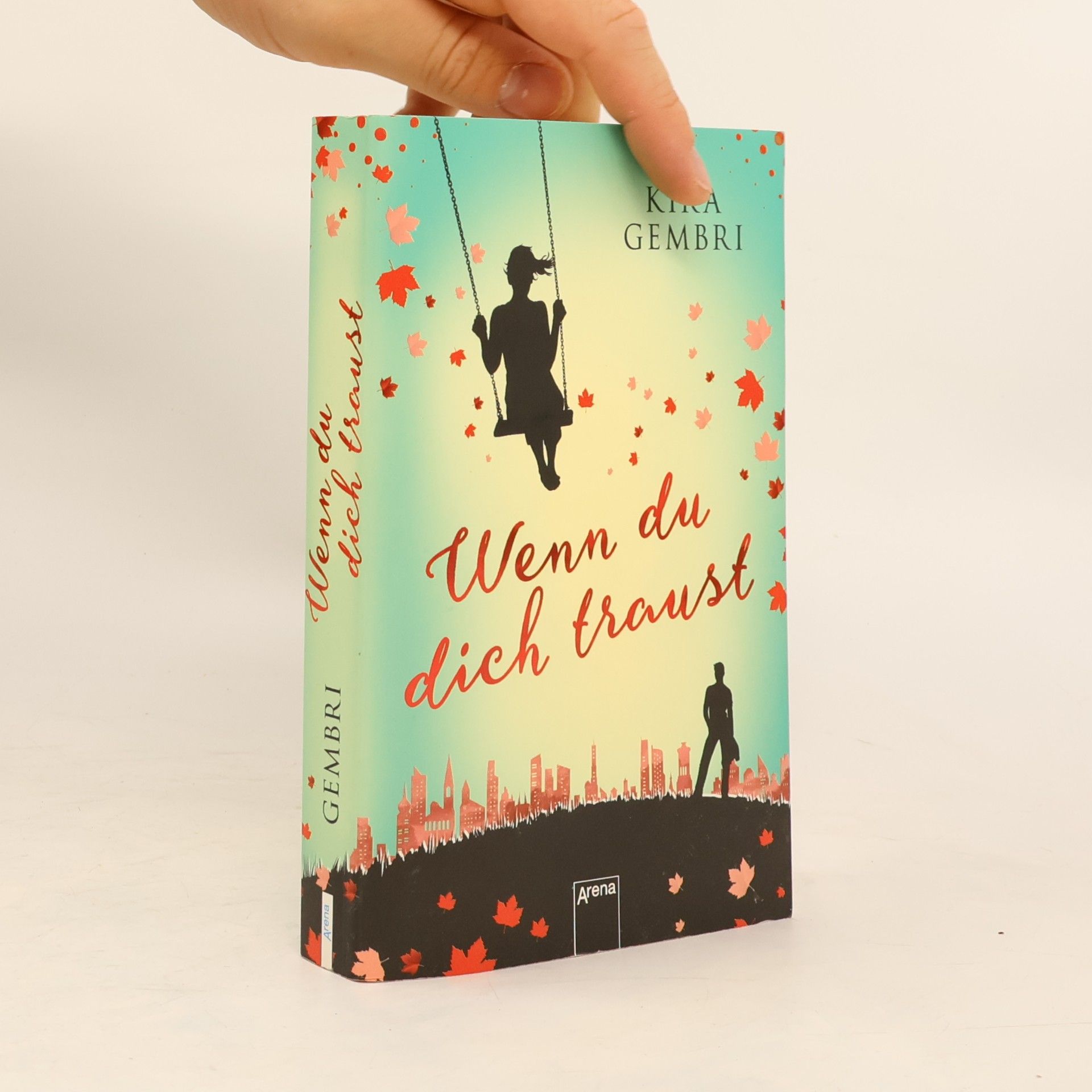 Kira Gembri Wenn du dich traust
