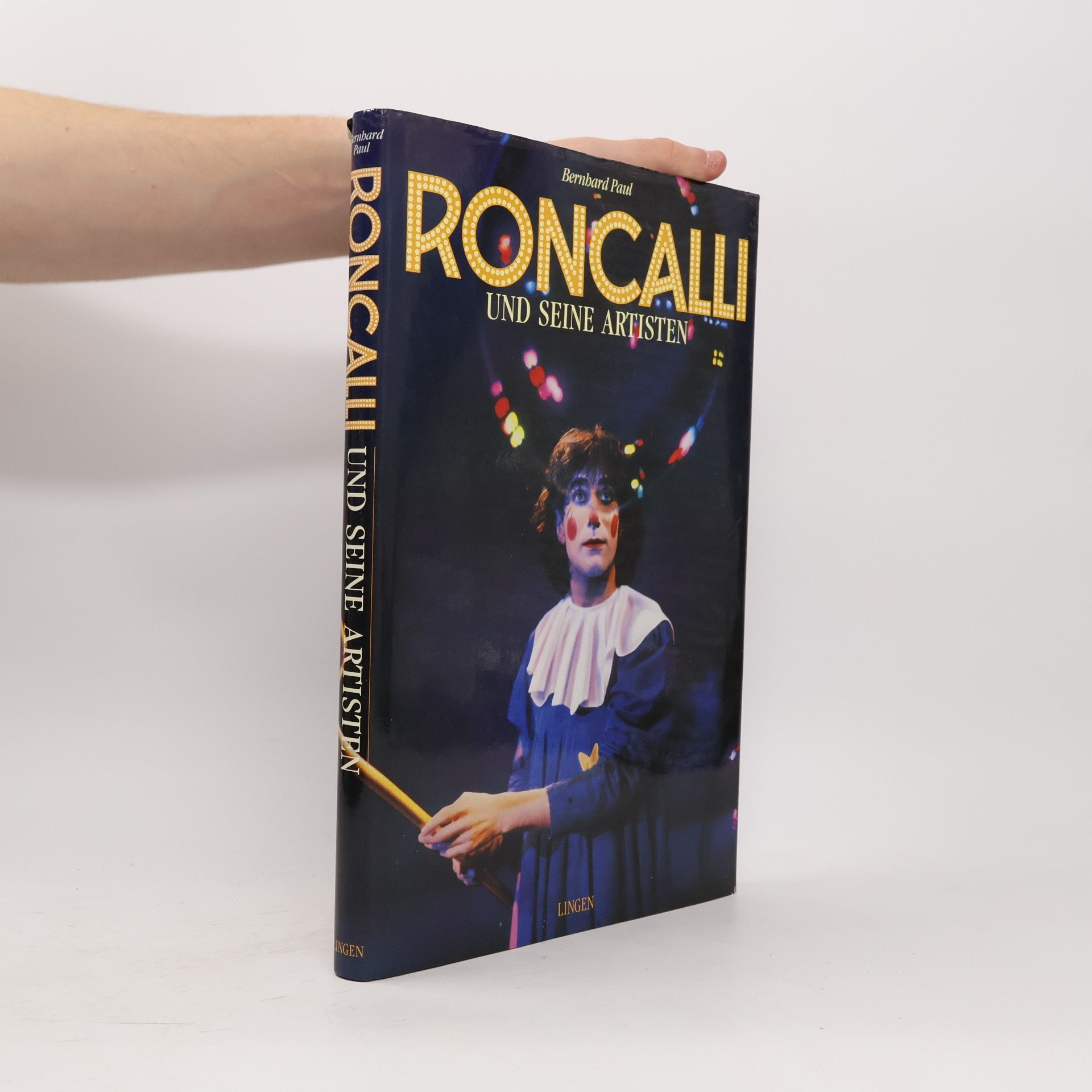 Bernhard Paul Roncalli und seine Artisten