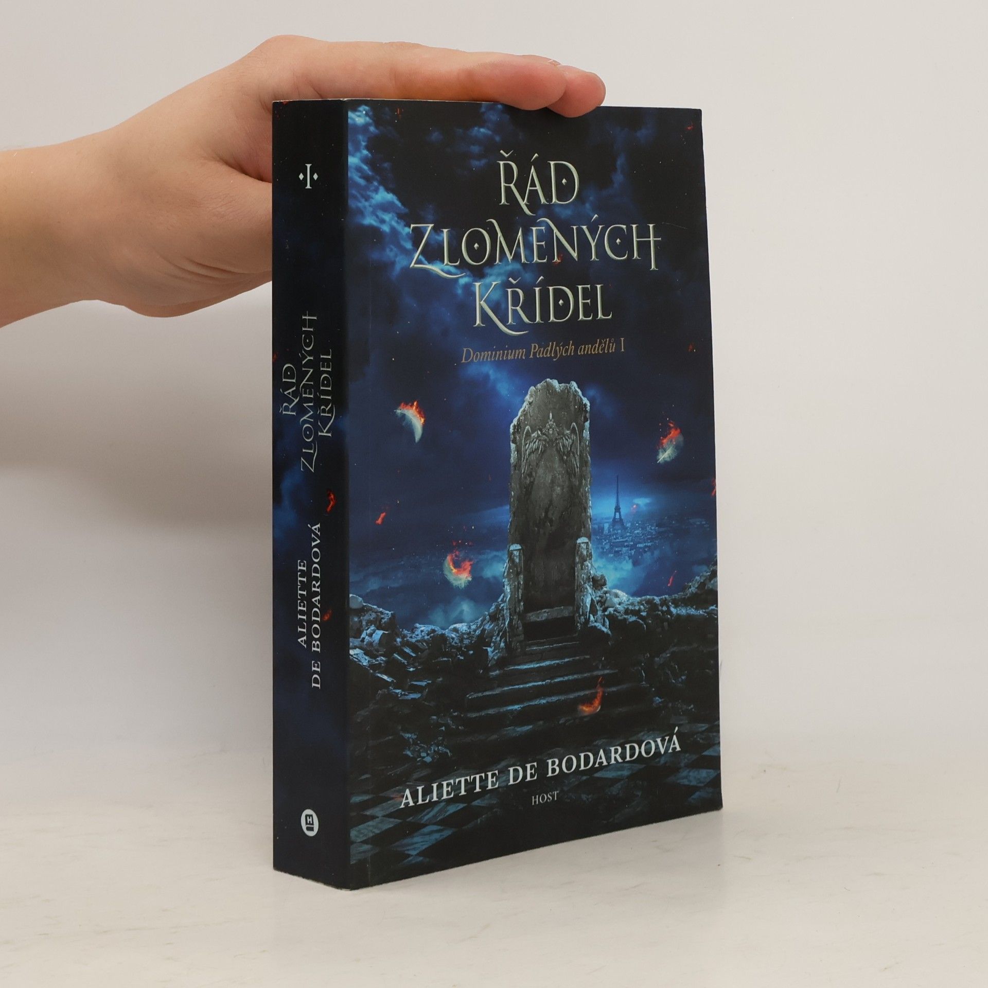 Aliette de Bodard Dominium Padlých andělů. 1. díl. Řád zlomených křídel