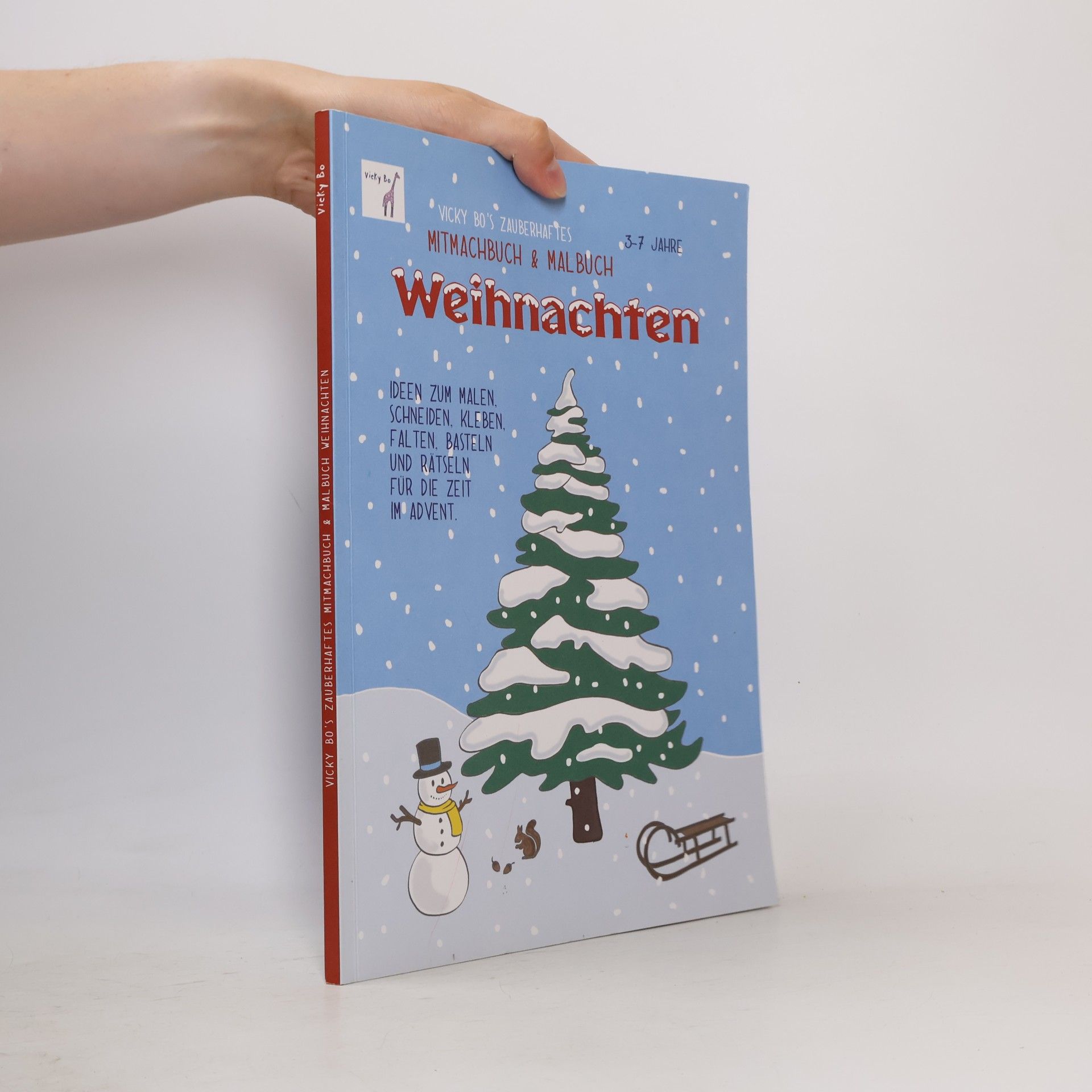 Vicky Bo Vicky Bo's Zauberhaftes Mitmachbuch & Malbuch: Weihnachten