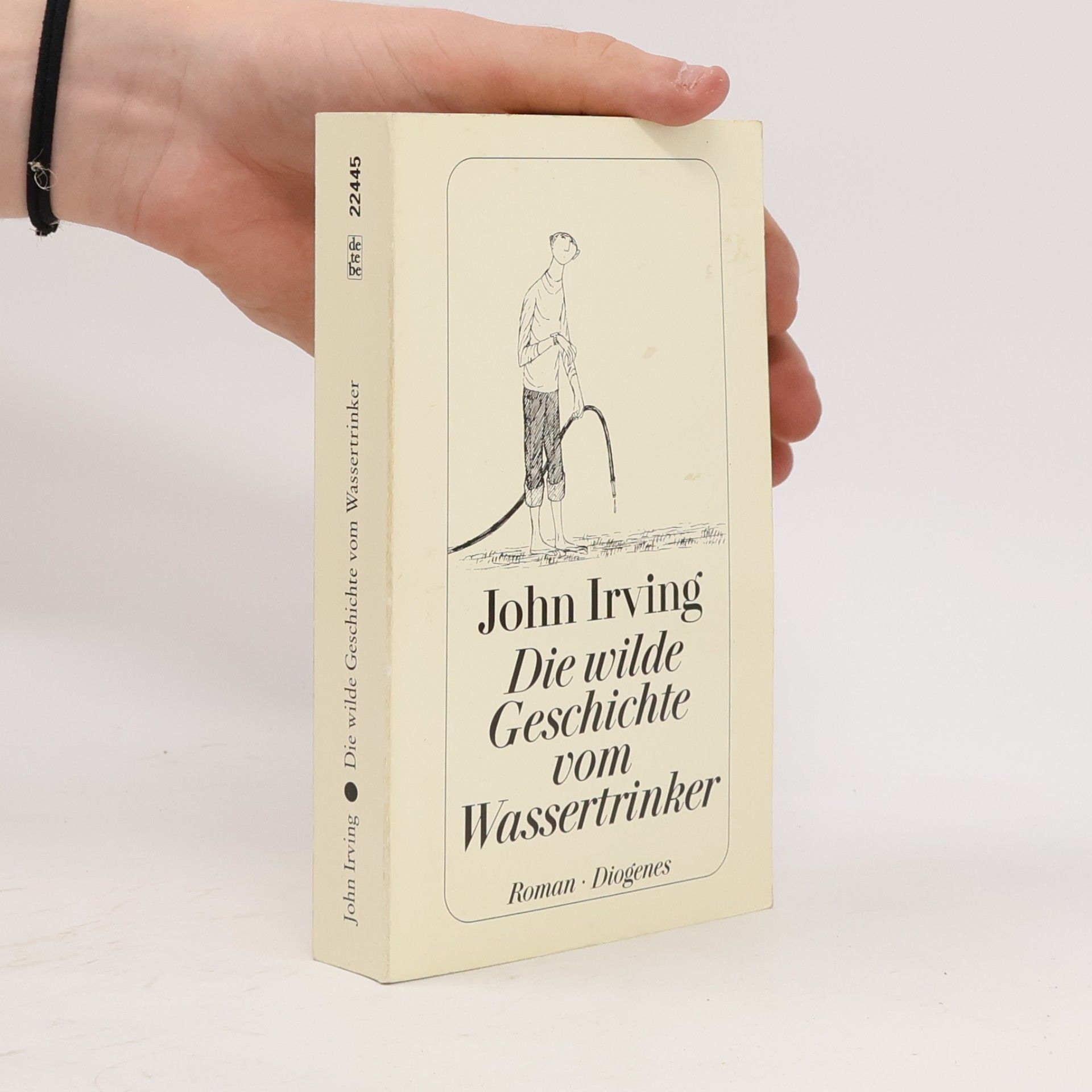 John Irving Die wilde Geschichte vom Wassertrinker