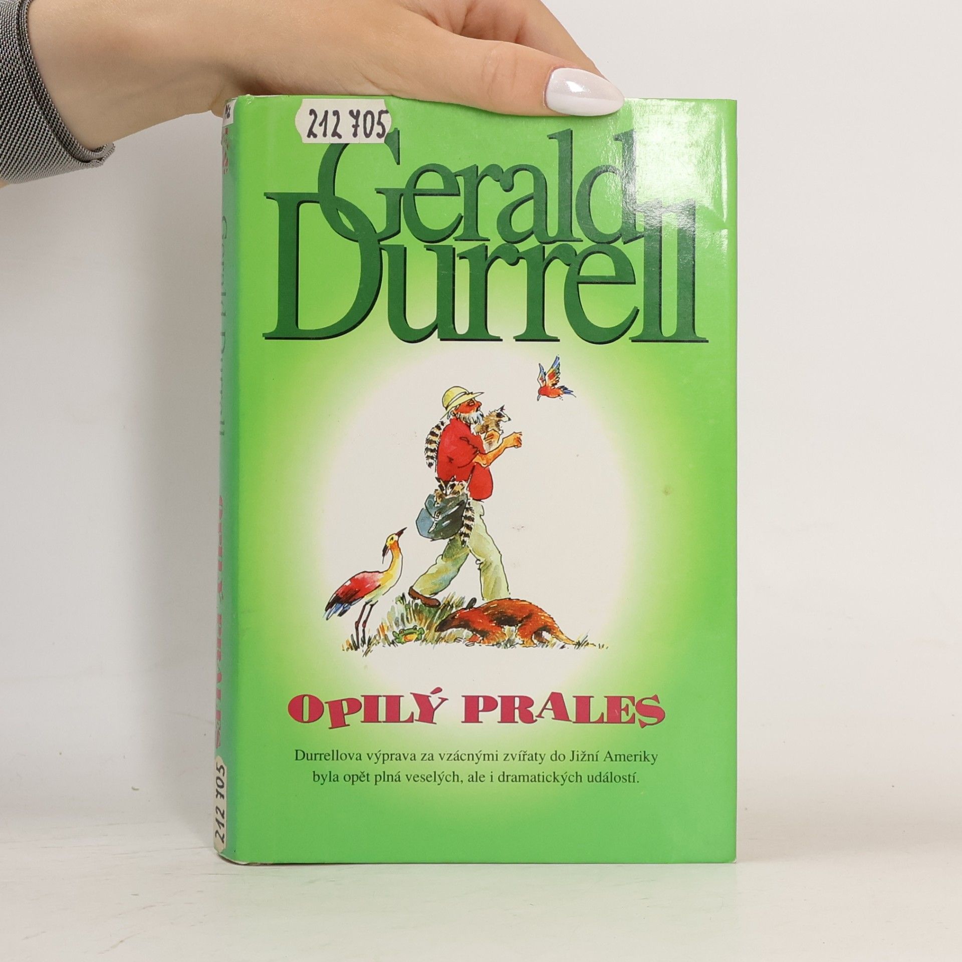 Gerald Durrell Opilý prales