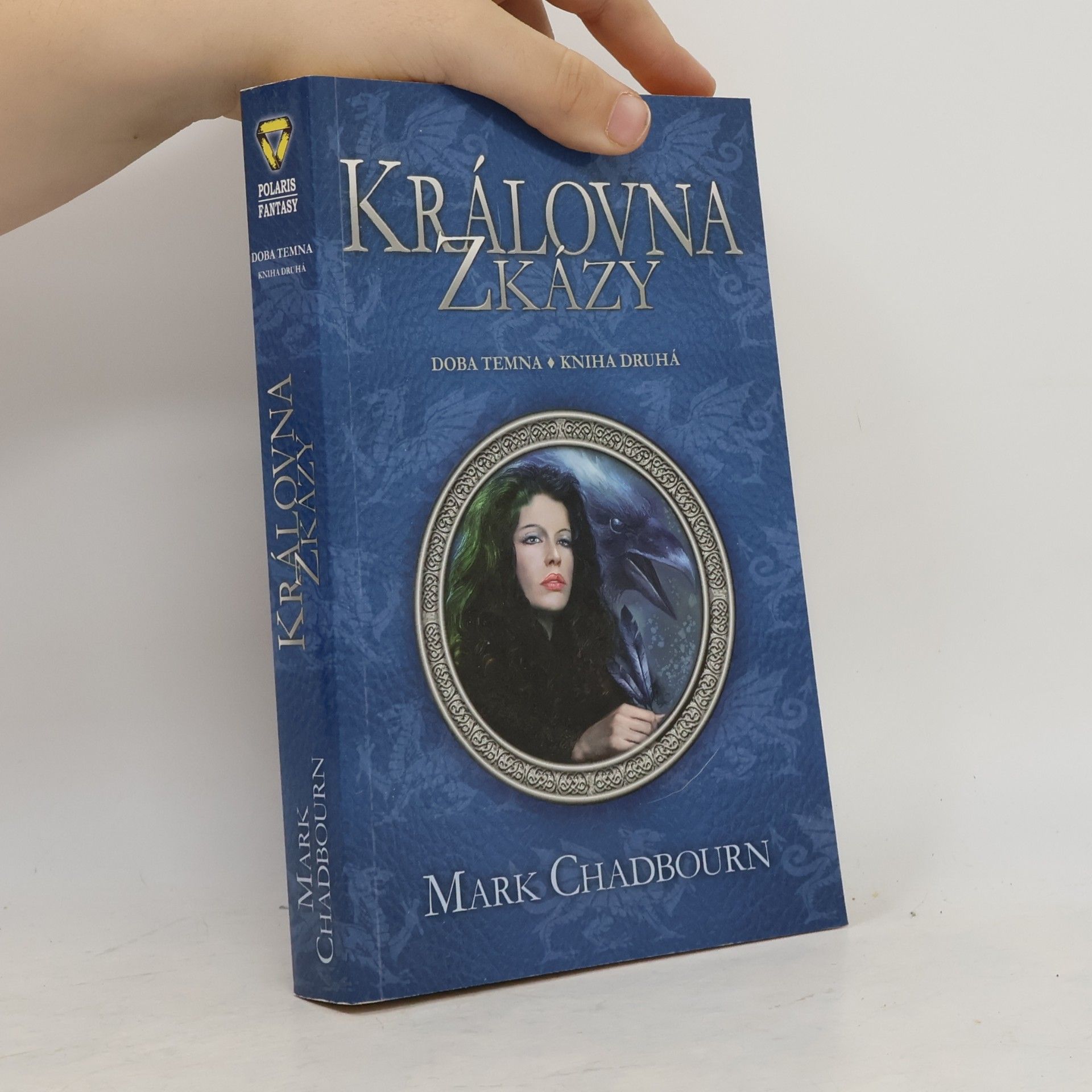 Mark Chadbourn Královna zkázy. Doba temna 2