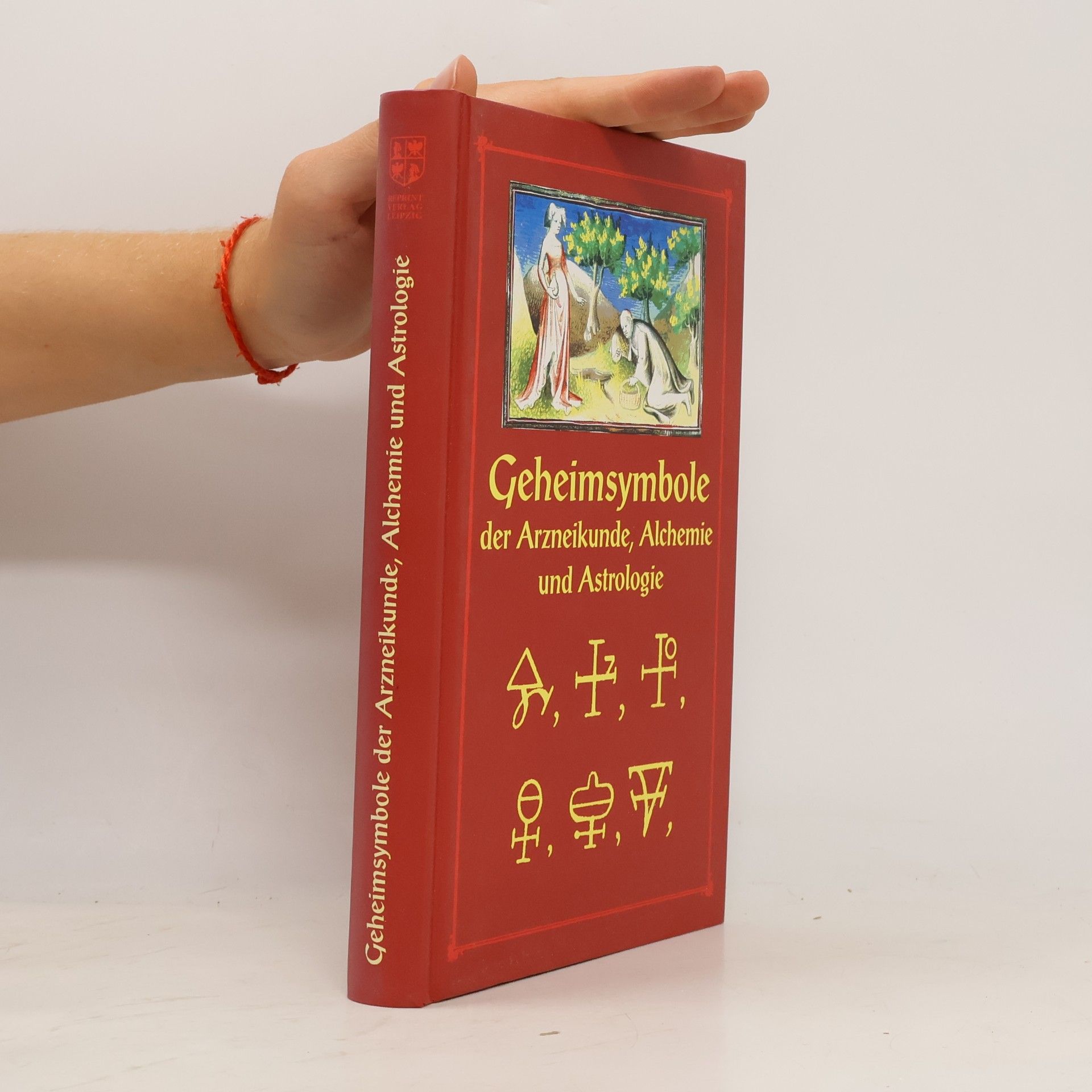 Gustav Wilhelm Gessmann Geheimsymbole der Alchemie, Arzneikunde und Astrologie