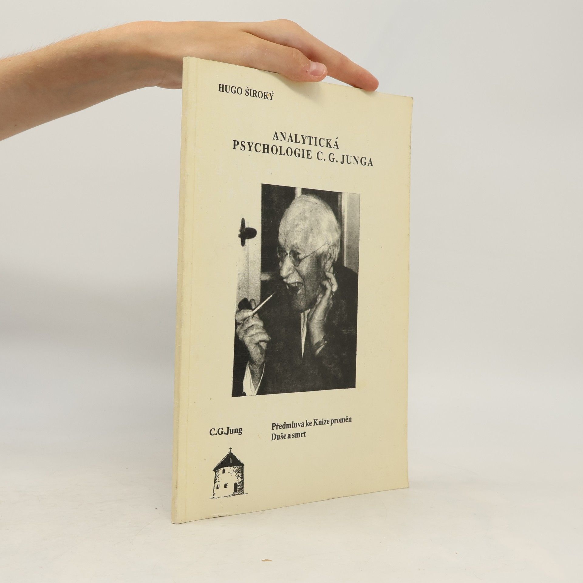 Hugo Široký Analytická psychologie C. G. Junga