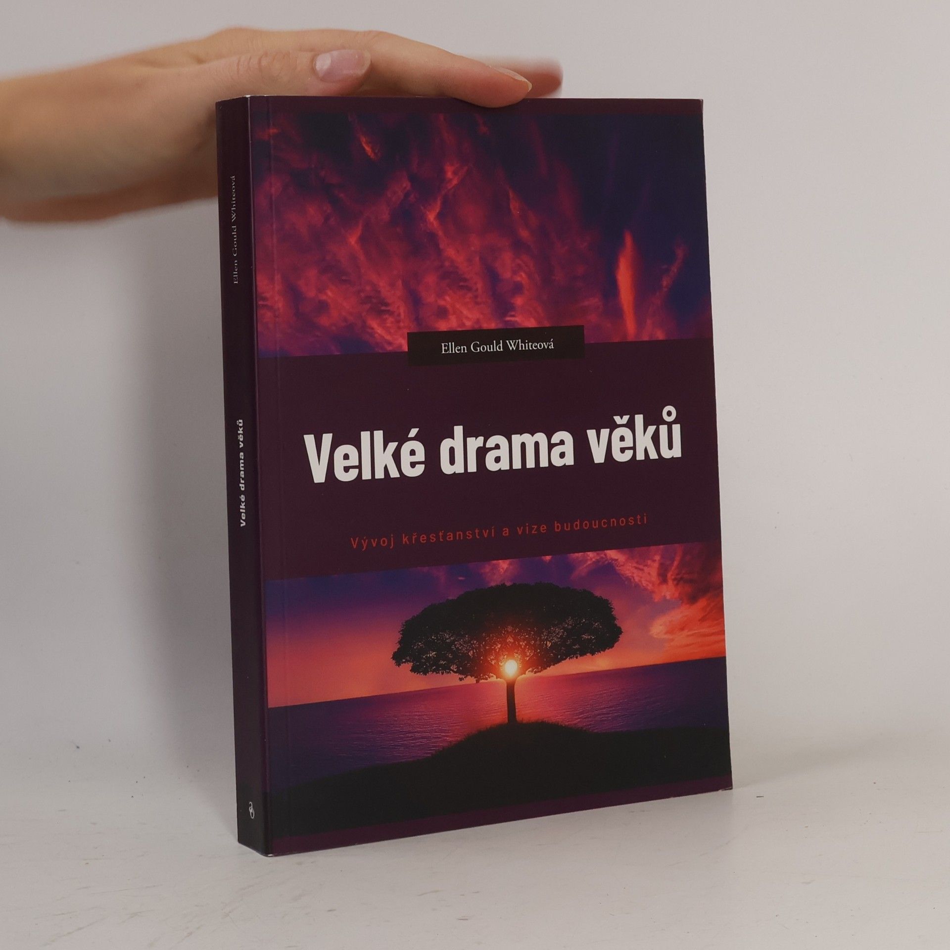 Ellen G. White Velké drama věků
