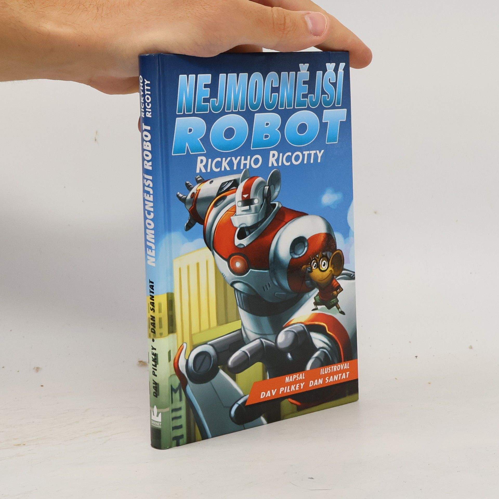 Dav Pilkey Nejmocnější robot Rickyho Ricotty