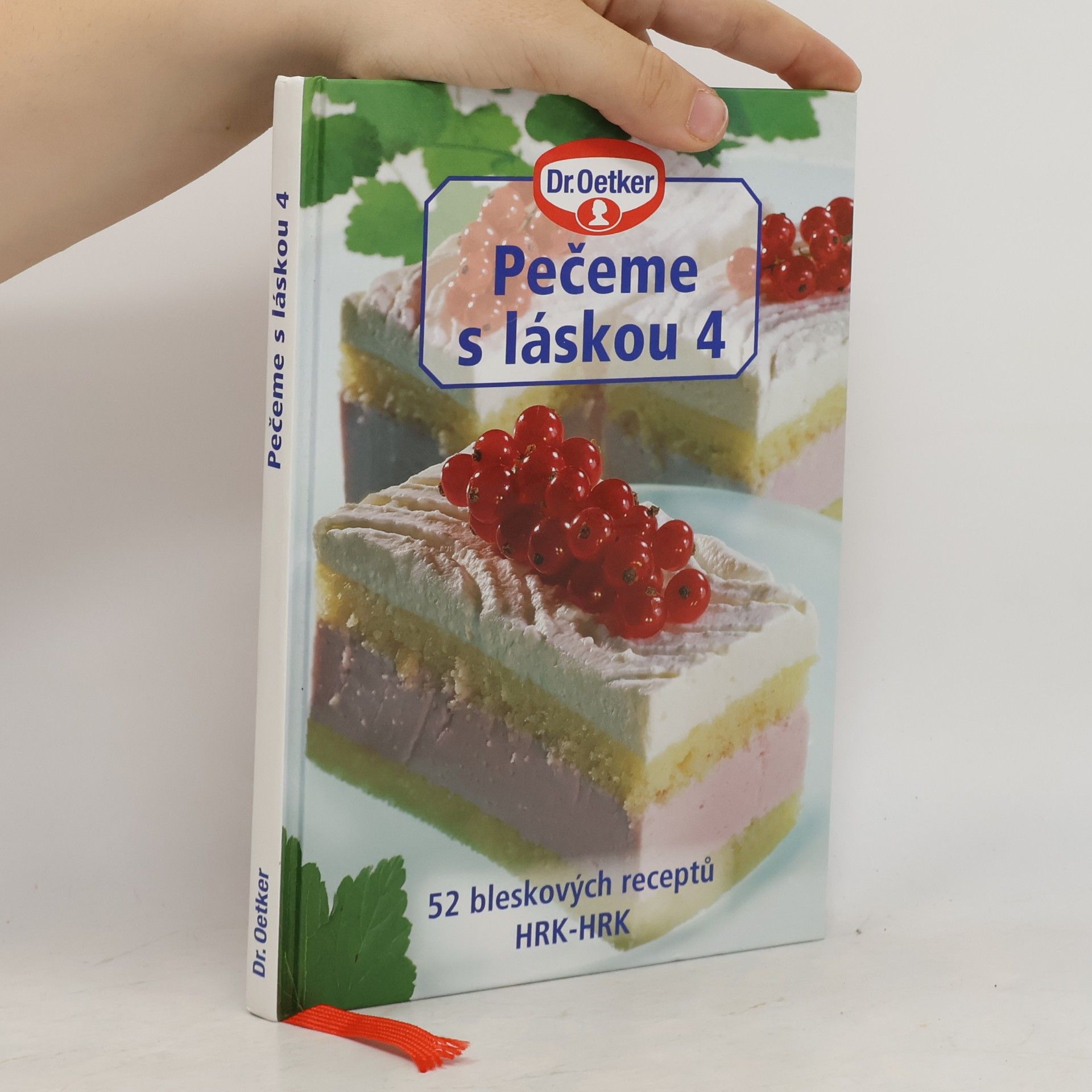 Anna Dvořák Pečeme s láskou 4 : 52 bleskových receptů HRK-HRK