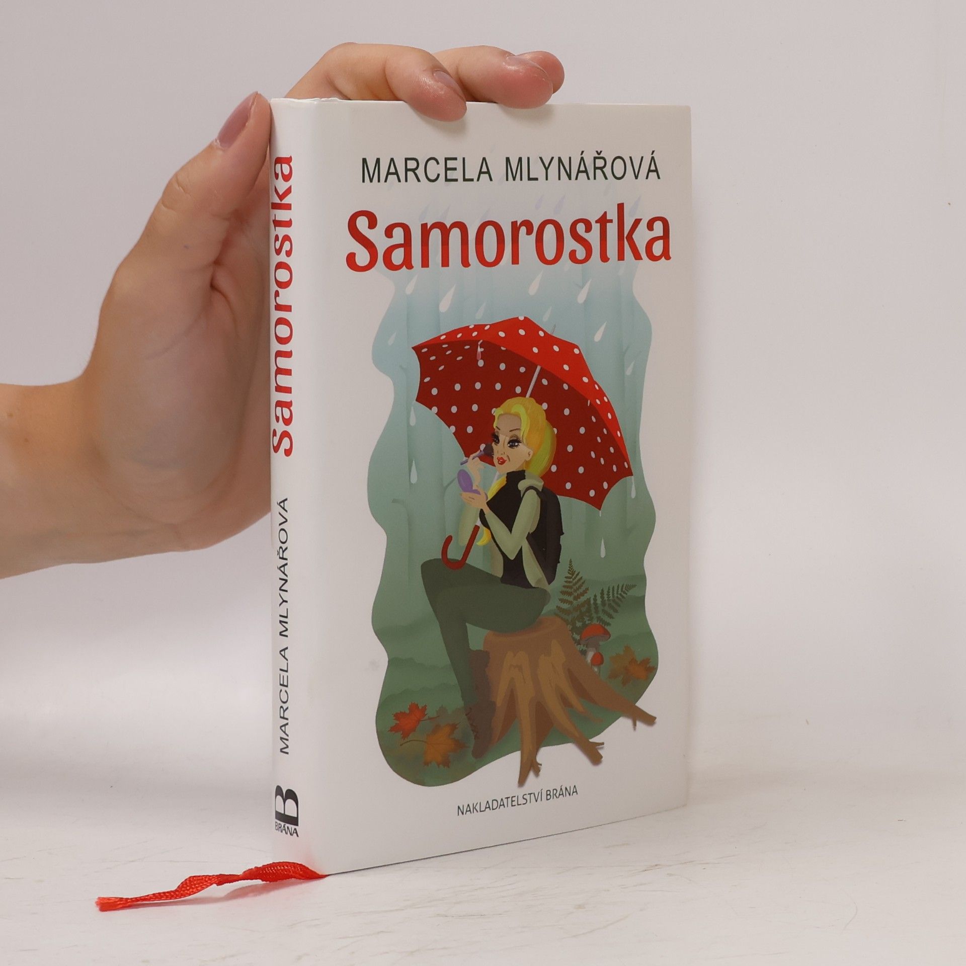 Marcela Mlynářová Samorostka