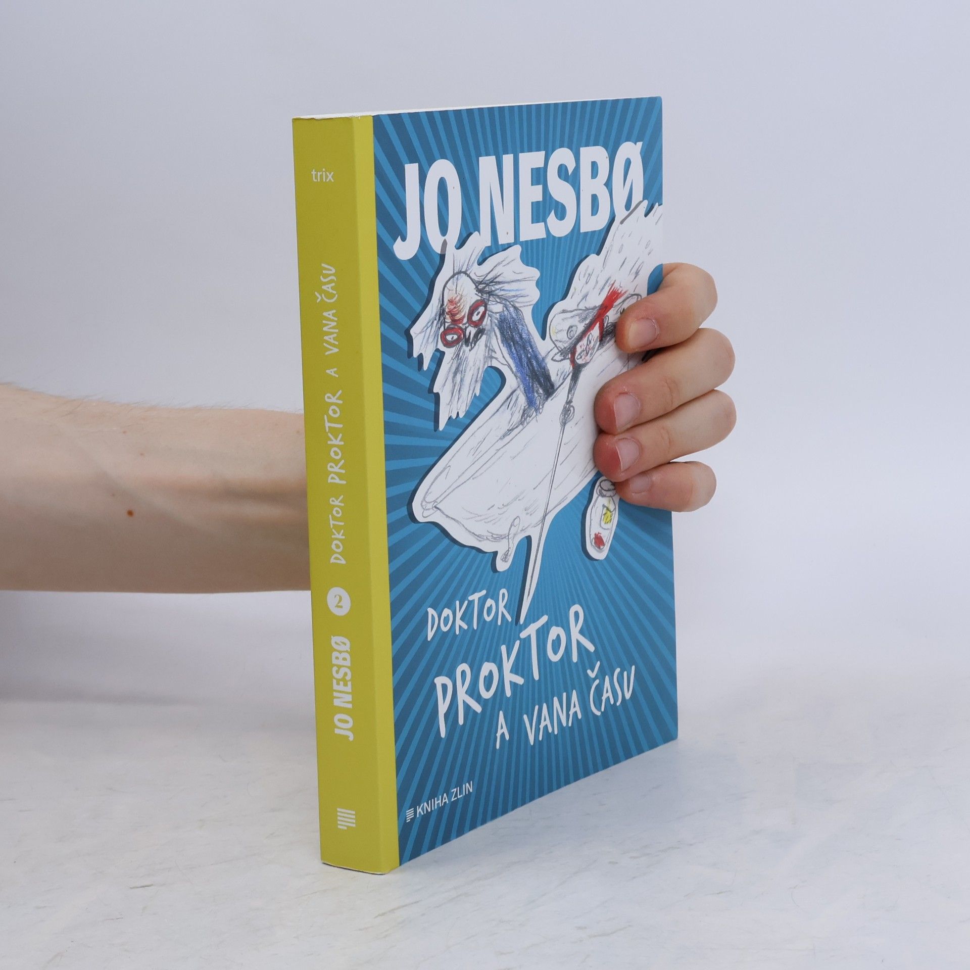 Jo Nesbø Doktor Proktor a vana času