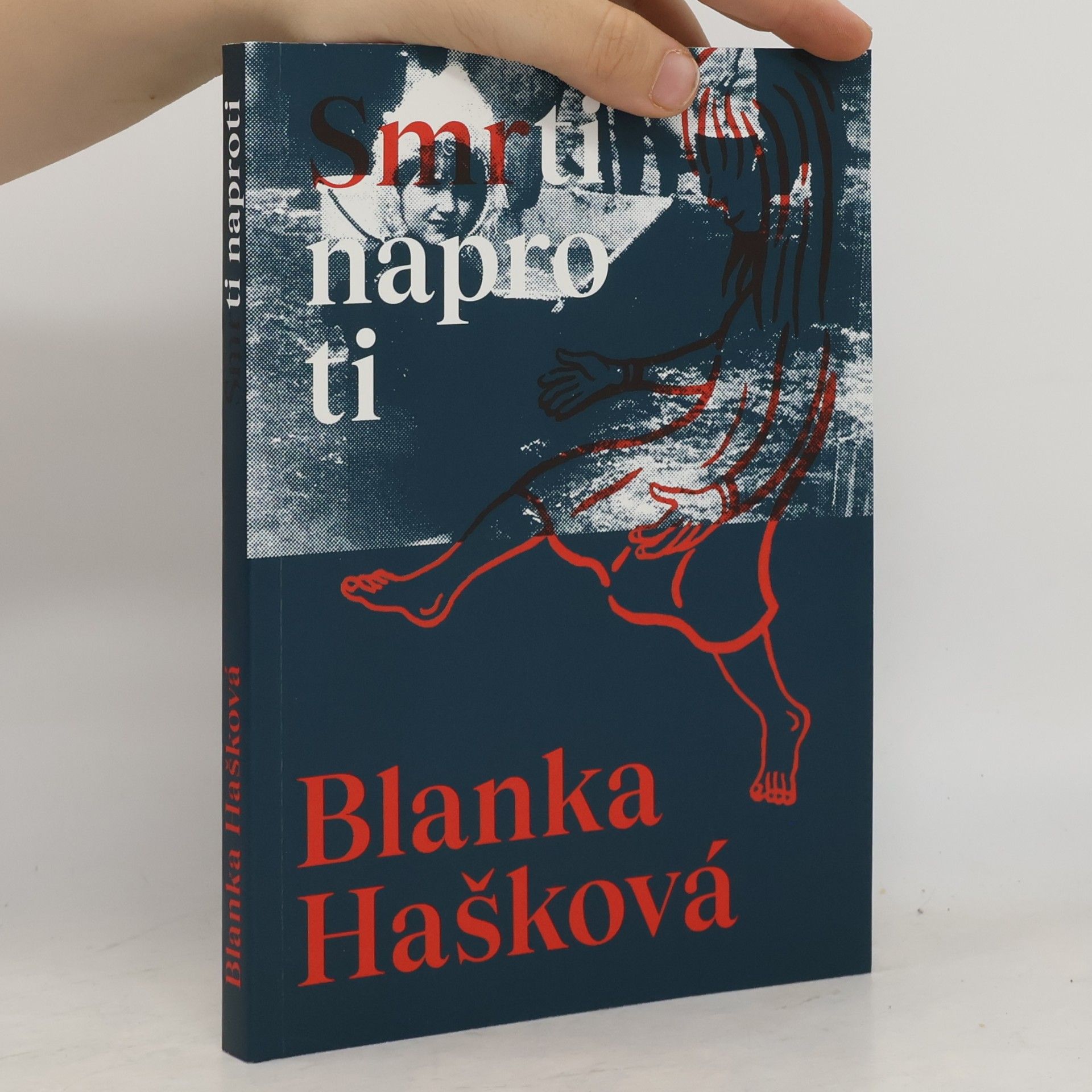 Blanka Hašková Smrti naproti