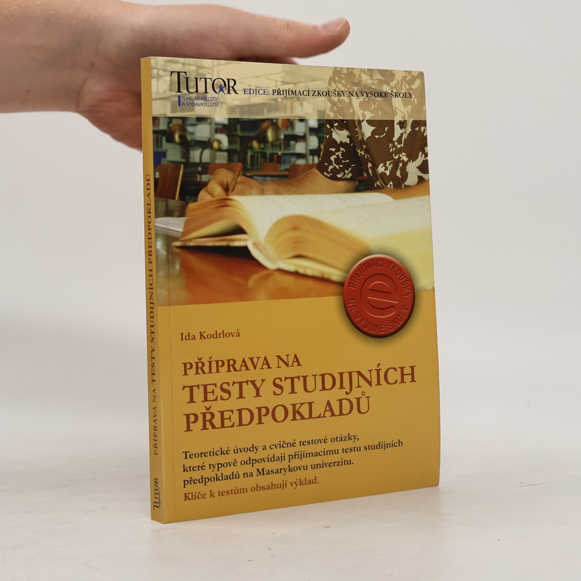 Ida Kodrlová Příprava na testy studijních předpokladů