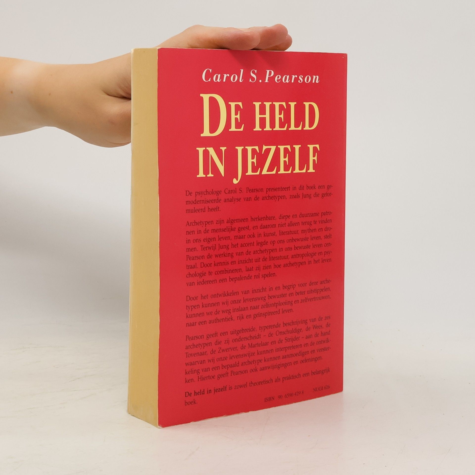 Carol S. Pearson De held in jezelf