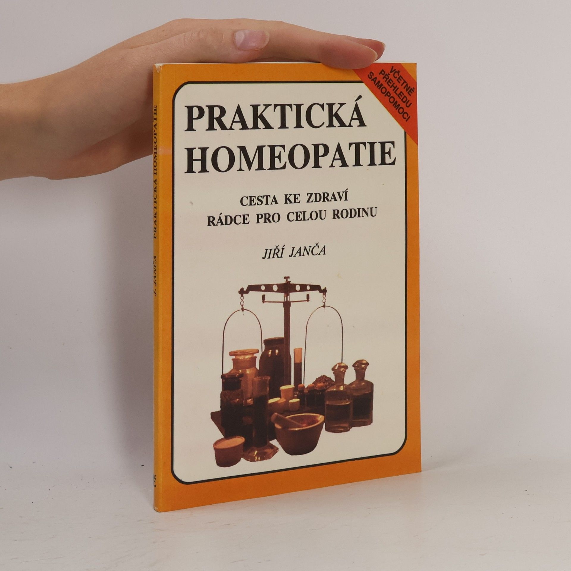 Praktická homeopatie - cesta ke zdraví, rádce pro celou rodinu