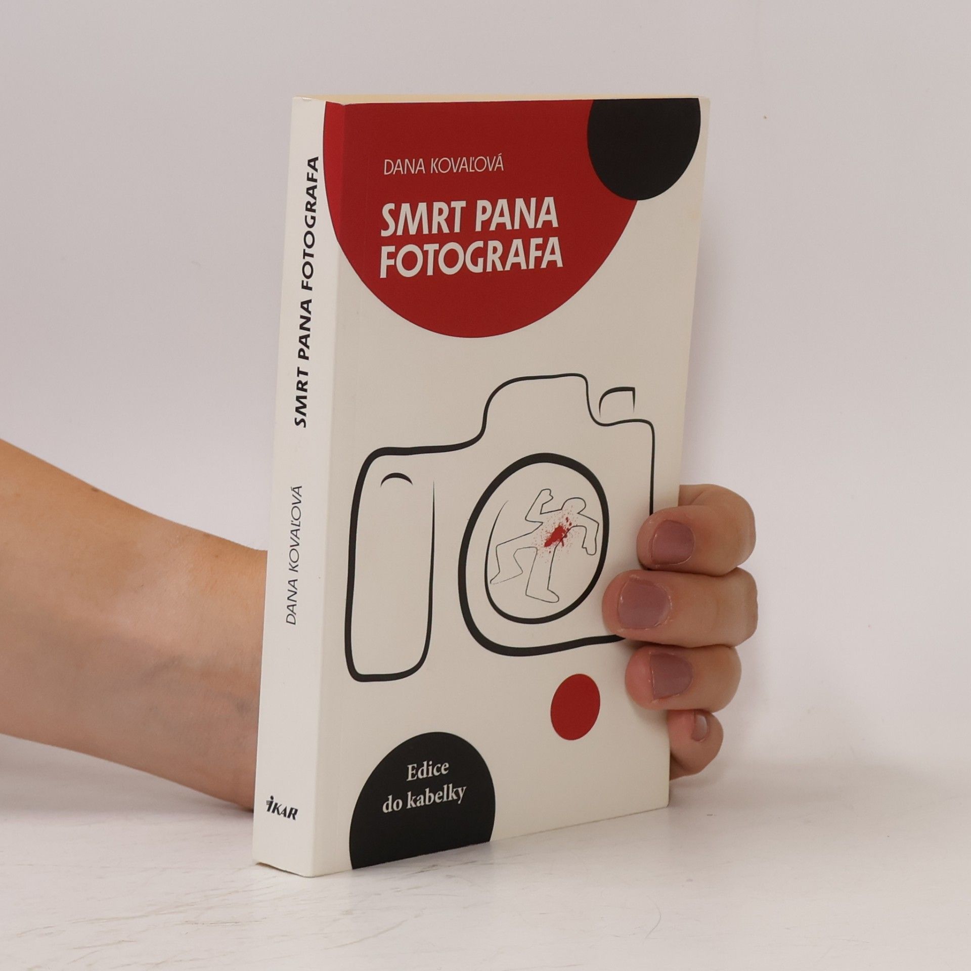 Dana Kovaľová Smrt pana fotografa
