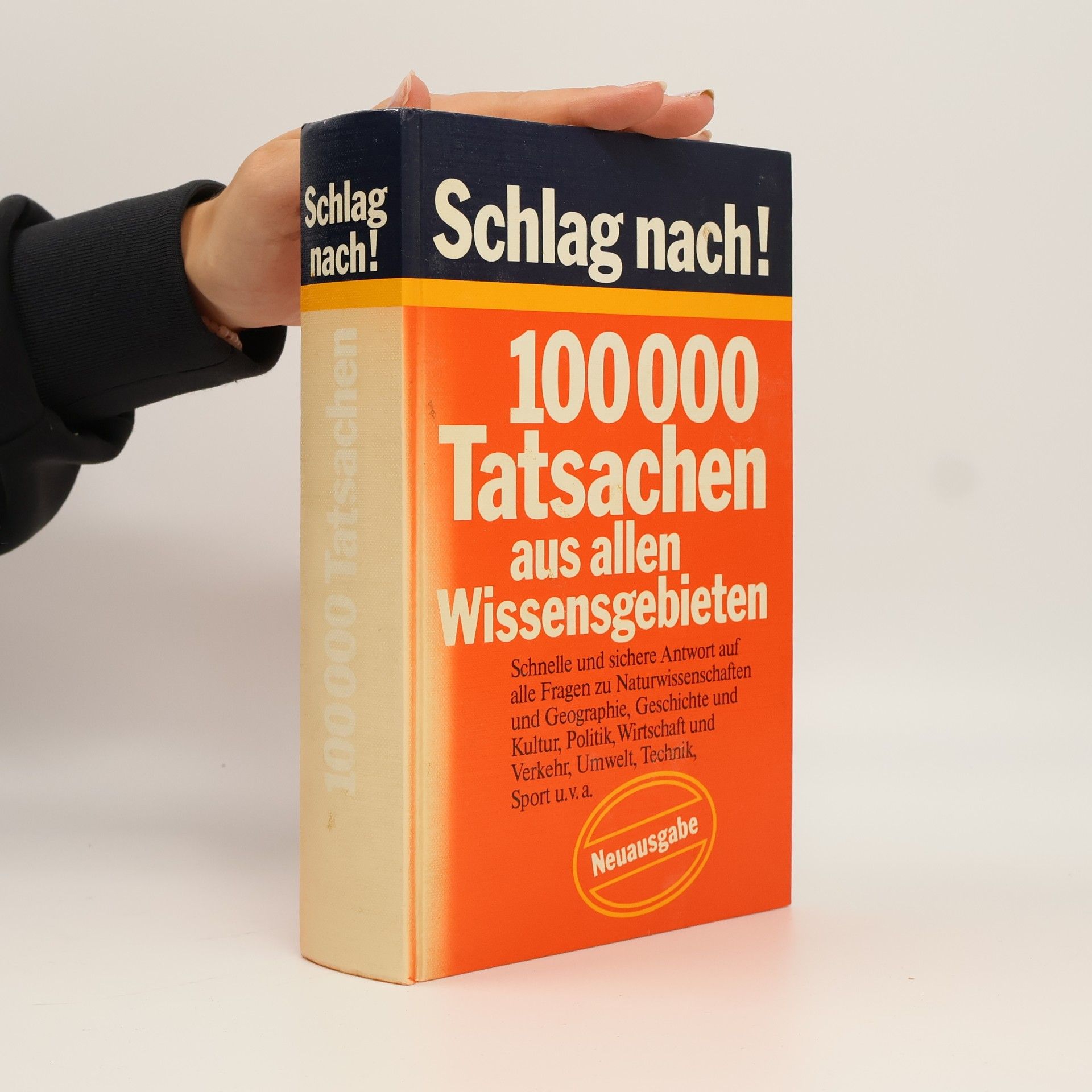 Autorenkollektiv Schlag nach! 100000 Tatsachen aus allen Wissensgebieten