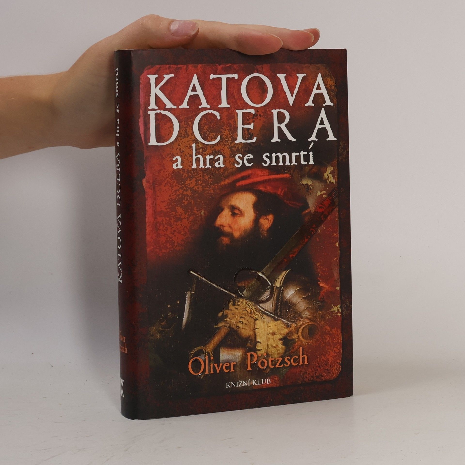 Oliver Pötzsch Katova dcera a hra se smrtí