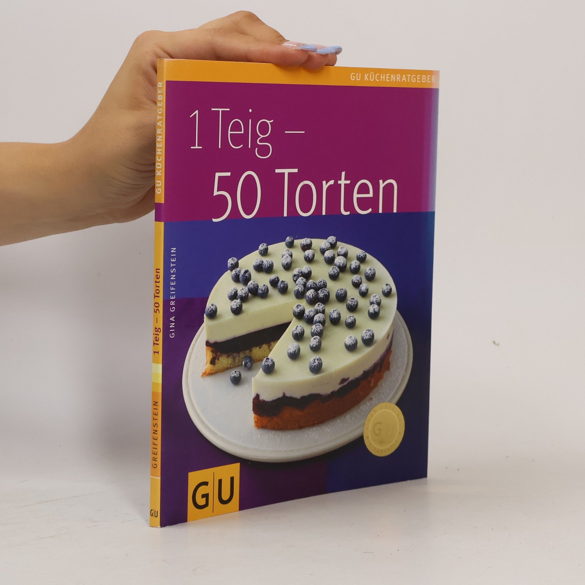Gina Greifenstein 1 Teig - 50 Torten