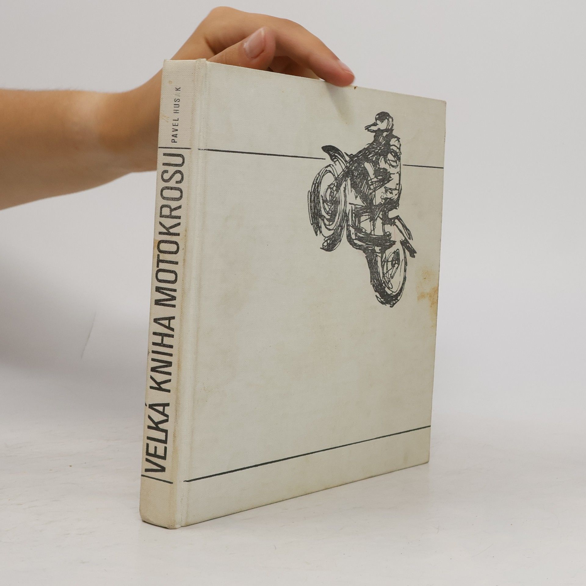 Pavel Husák Velká kniha motokrosu