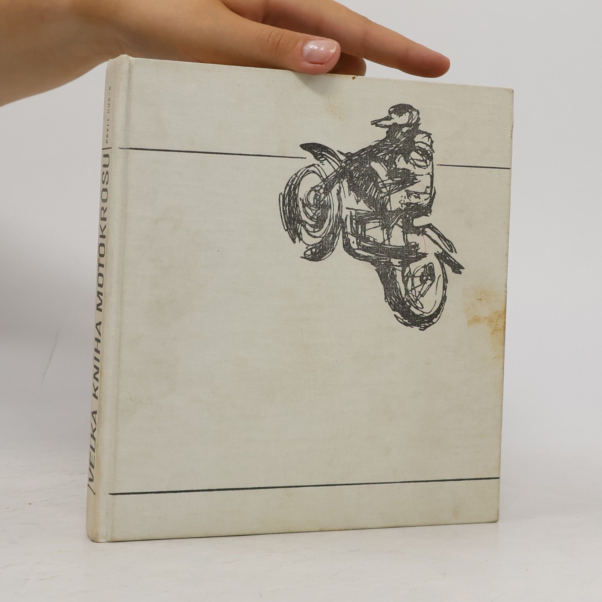 Pavel Husák Velká kniha motokrosu
